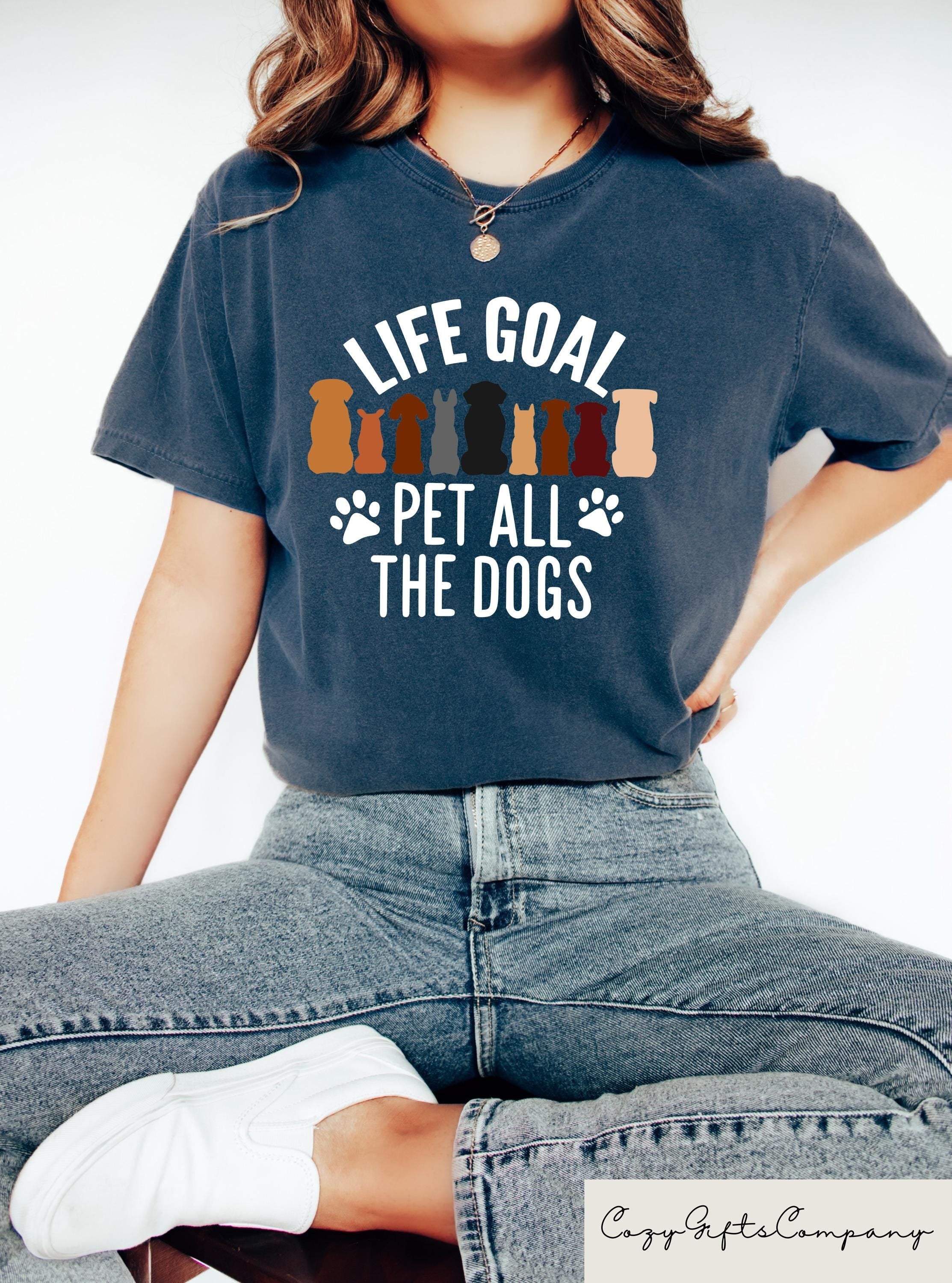 Life Goal Pet All The Dogs T shirt Animal Lover Shirt Animal Sweatshirt Dog Mom Outfit Dog Lover Crewneck Dog Mom Tee Pet Lover Gift Sweatshirt – Feel-Good Design · Top Pick For Any Outfit