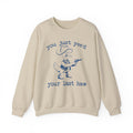 You Just Yee39d Your Last Haw Sweatshirt Retro Funny Unisex Sweater Goofy Cowboy Sweat Western Style Cowboy Duck Crewneck Cow Girl Sweat Sweatshirt – Cozy Vibes · High-Quality Print
