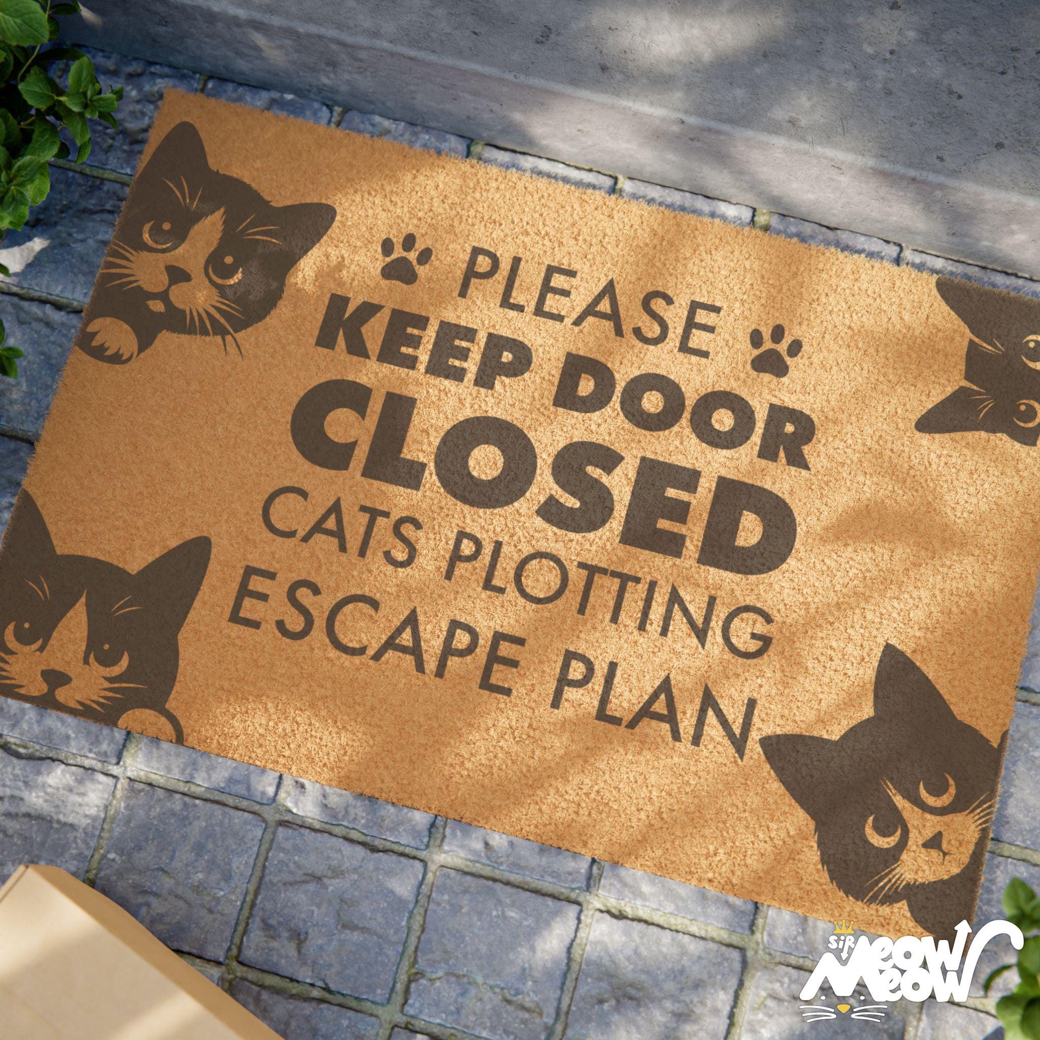 Keep Door Closed Cat Doormat Funny Cat Lover Decor Cats Plotting Escape Plan New Home Gift Graphic Tee – Aesthetic Look · Top Pick For Any Outfit