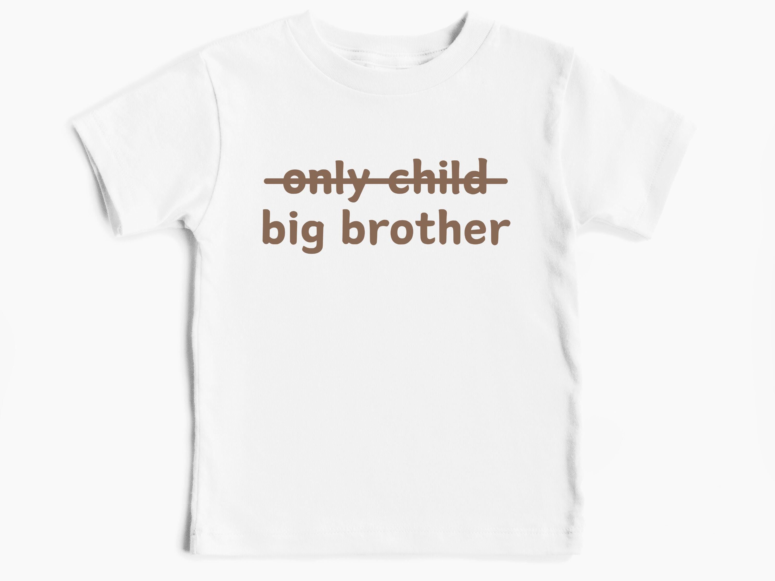 Only Child Big Brother Shirt Toddler T Shirt Big Brother Gift Brother Announcement Tee Birth Announcement Shirt Big Brother Pullover Graphic Tee – Everyday Comfort · Top Pick For Any Outfit