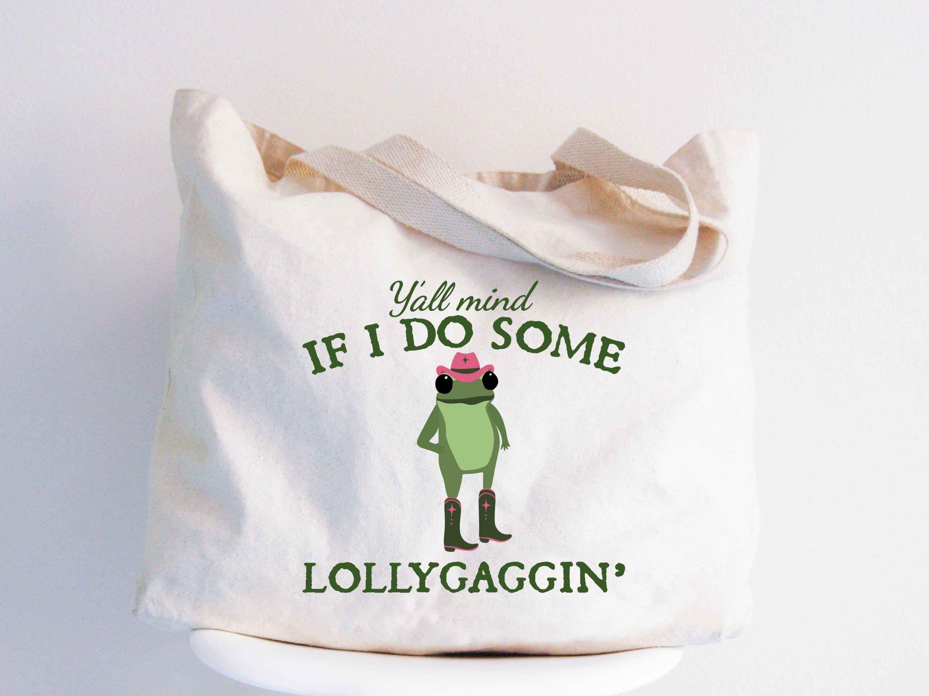 Y39all Mind If I Do Some Lollygaggin39 Funny Tote Bag Whimsical Lollygaggin39 Bag Funny Gift for Friends Farmers Market Bag Retro Meme Tote Tote Bag – Everyday Comfort · High-Quality Print
