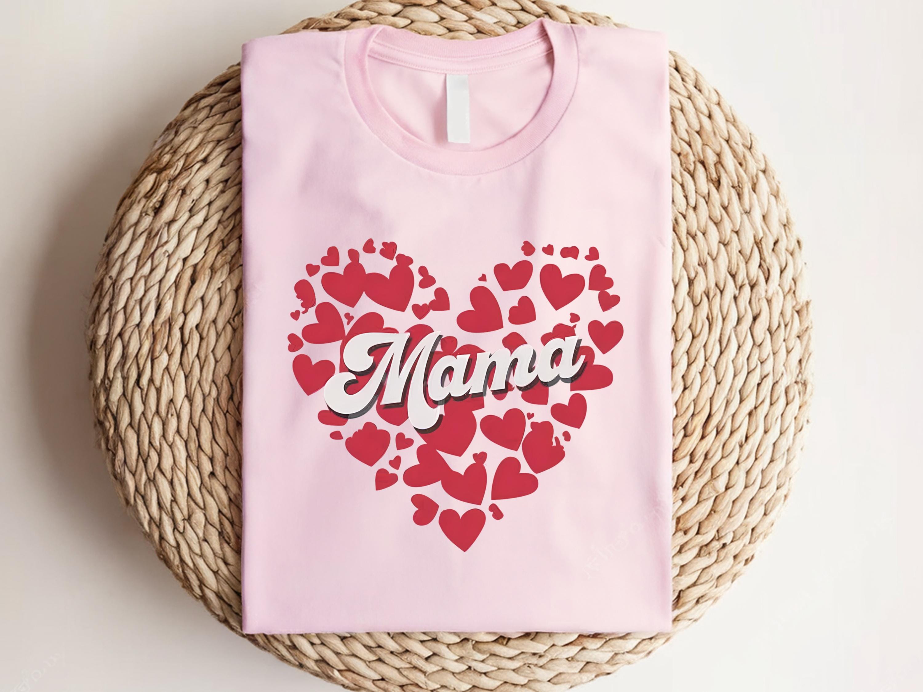 Mama Heart Tee Shirt Gift Mother Days Shirt Mama Shirt Gift Mothers Days Gifts New Mothers Day Shirt Tee Shirt For Mothers Day Graphic Tee – Soft Feel · Perfect For Daily Wear