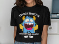 Energy Monster I Feed Off Your Anxiety Shirt Graphic Tee – Everyday Comfort · Must-Have Style