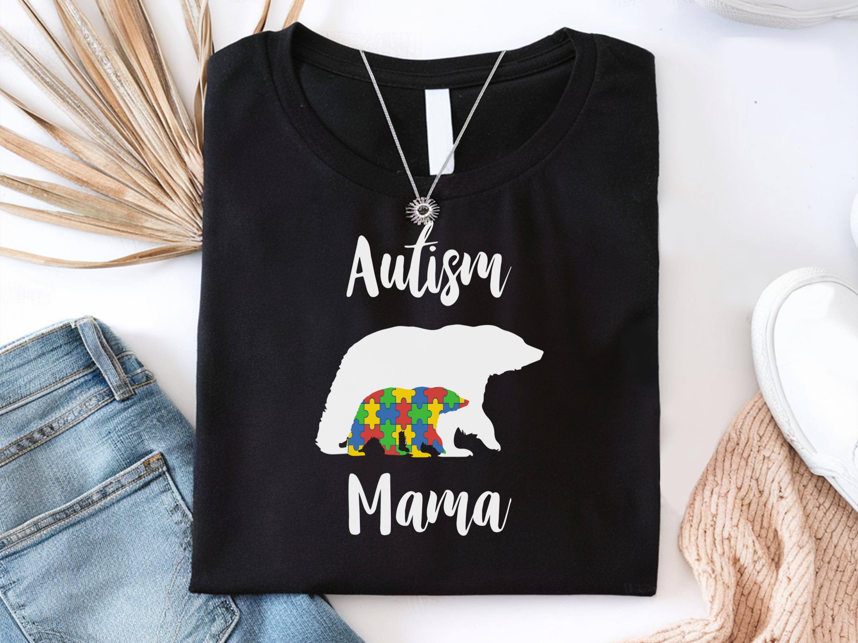 Autism Mama Bear Shirt Autism Awareness Shirt Mom Autism Awareness Shirt Special Ed Mom Shirt Autism Shirts Mom Autism Mother Shirt Graphic Tee – Fan Favorite · Great Gift For Fans