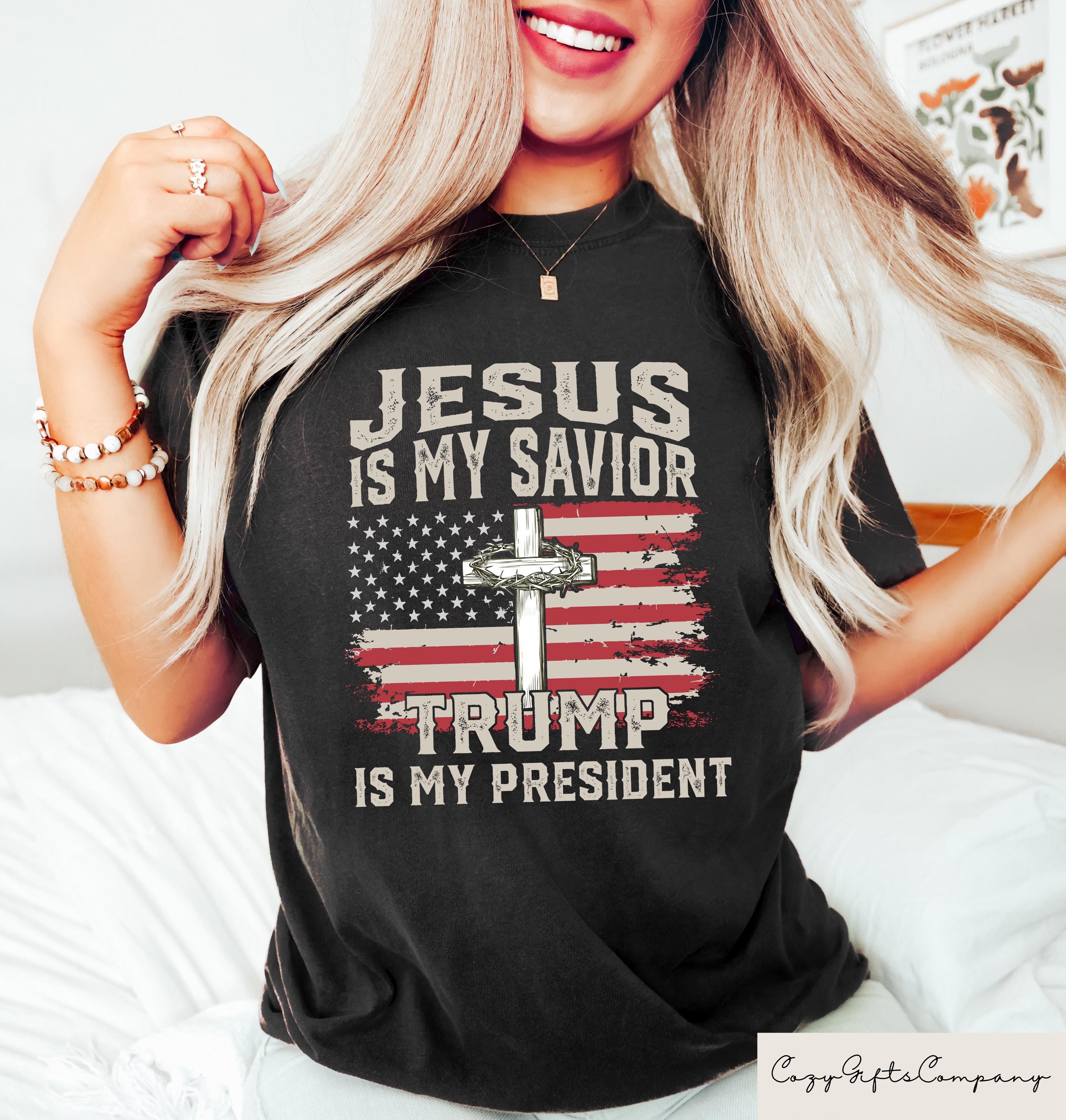Jesus Is My Savior Trump Is My President T Shirt Patriotic Christian Shirt Religious Political Statement Sweatshirt Religious Women Gift Sweatshirt – Soft Feel · Perfect For Daily Wear