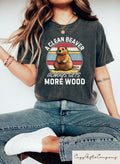 A Clean Beaver Always Gets More Wood Dirty Humor Tee Adult Humor shirt Gag Shirt Inappropriate Tshirt Woman Aesthetic Tee Graphic Tee – Aesthetic Look · Top Pick For Any Outfit