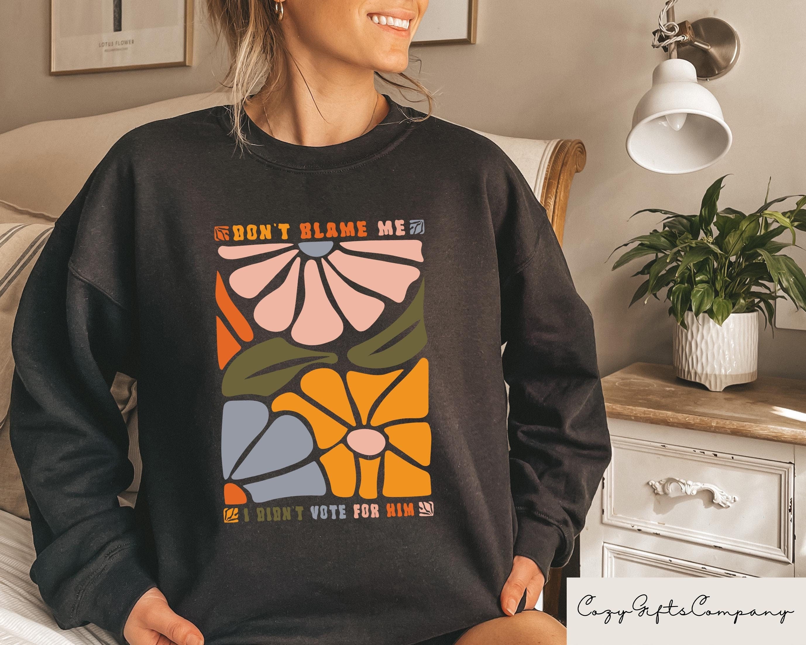 I Didn39t Vote For Him Sweatshirt Retro Feminist T shirt Democrat Shirt Kamala Harris Tee Trump Hater Gift Women39s Rights Crewneck Sweatshirt – Fan Favorite · Top Pick For Any Outfit
