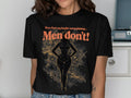 Boys Find My Height Intimidating Men Dont Funny Graphic T Shirt Sarcastic Tall Women Tee Confident Women Shirt Empowering Tshirt Graphic Tee – Feel-Good Design · Must-Have Style