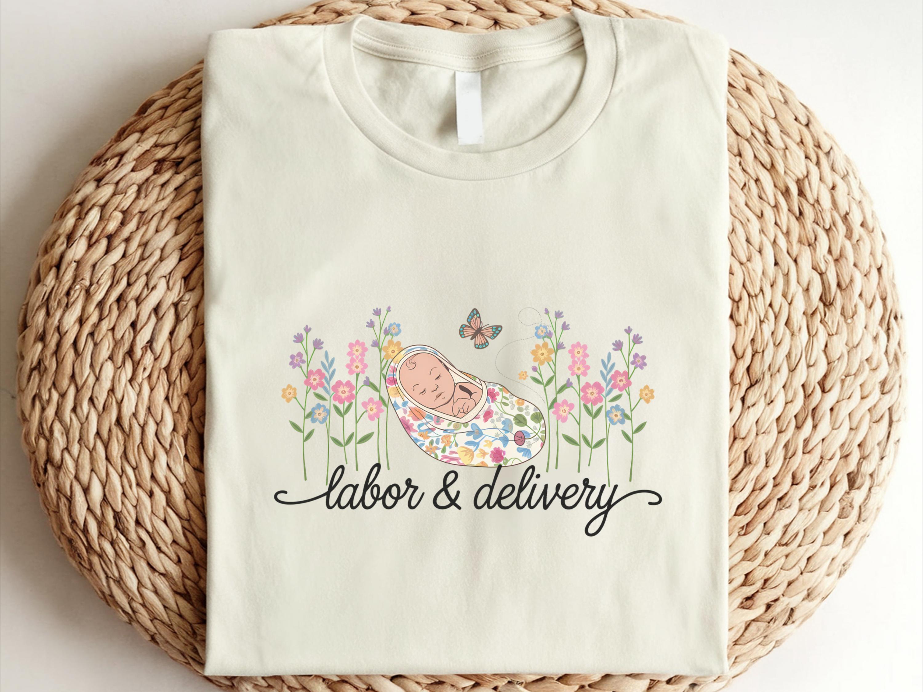 Labor and Delivery Nursing Shirt Baby Mom Nurse L and D Nurse Gifts Labor and Delivery Gift Nurse Labor and Delivery Shirt Graphic Tee – Everyday Comfort · Great Gift For Fans