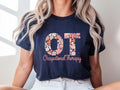 Occupational Therapy Tee Shirt OT Therapist Tshirt Occupational Therapy Shirt Pediatrics TherapistShirt OT Assistant Shirt Graphic Tee – Aesthetic Look · Must-Have Style