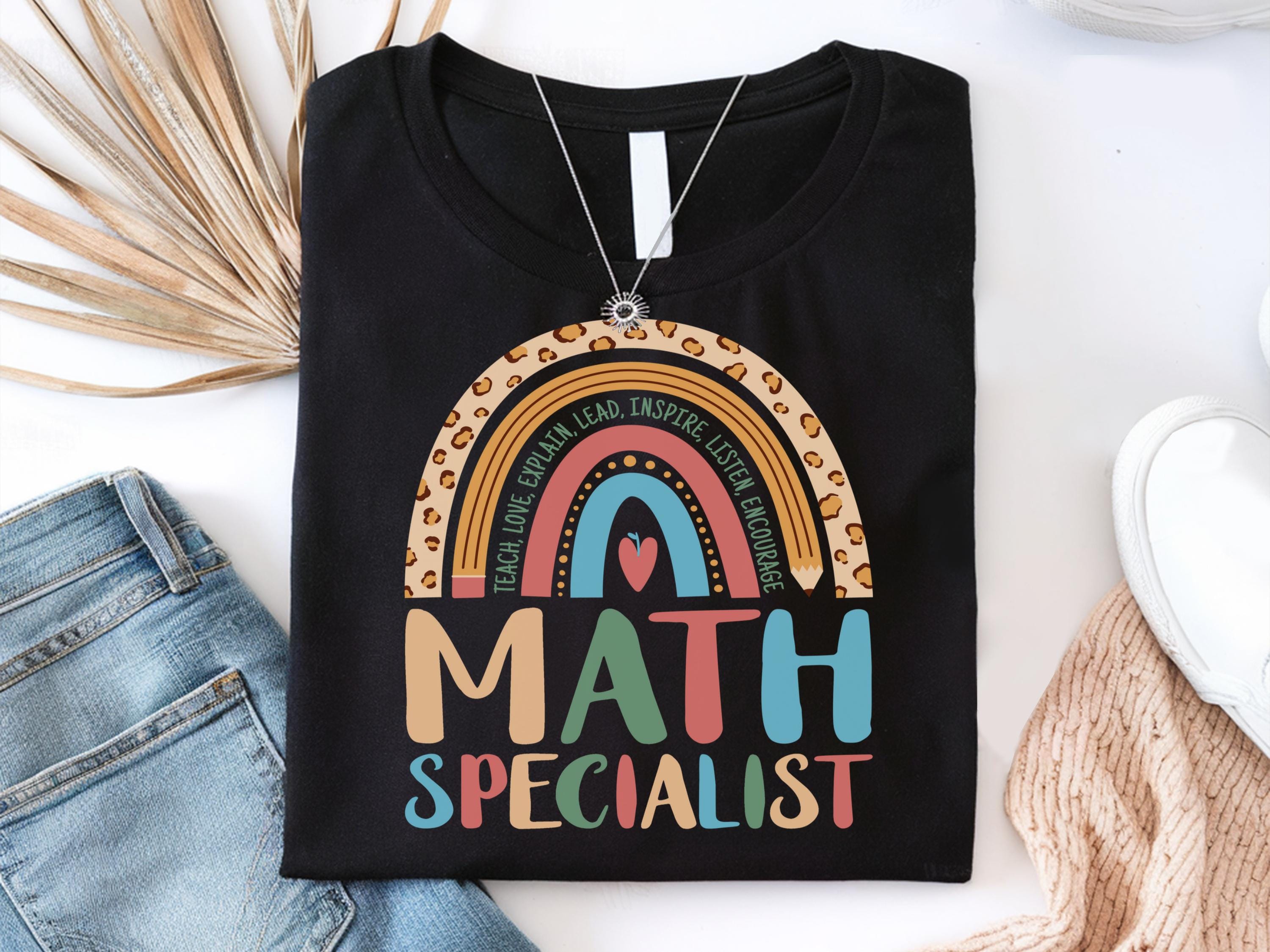 Math Specialist Shirt Math Lovers Gift Shirt Math Lovers Shirt Teacher Appreciation Shirt Math Coach Shirt Math Teacher Tee Shirt Graphic Tee – Premium Graphic · High-Quality Print