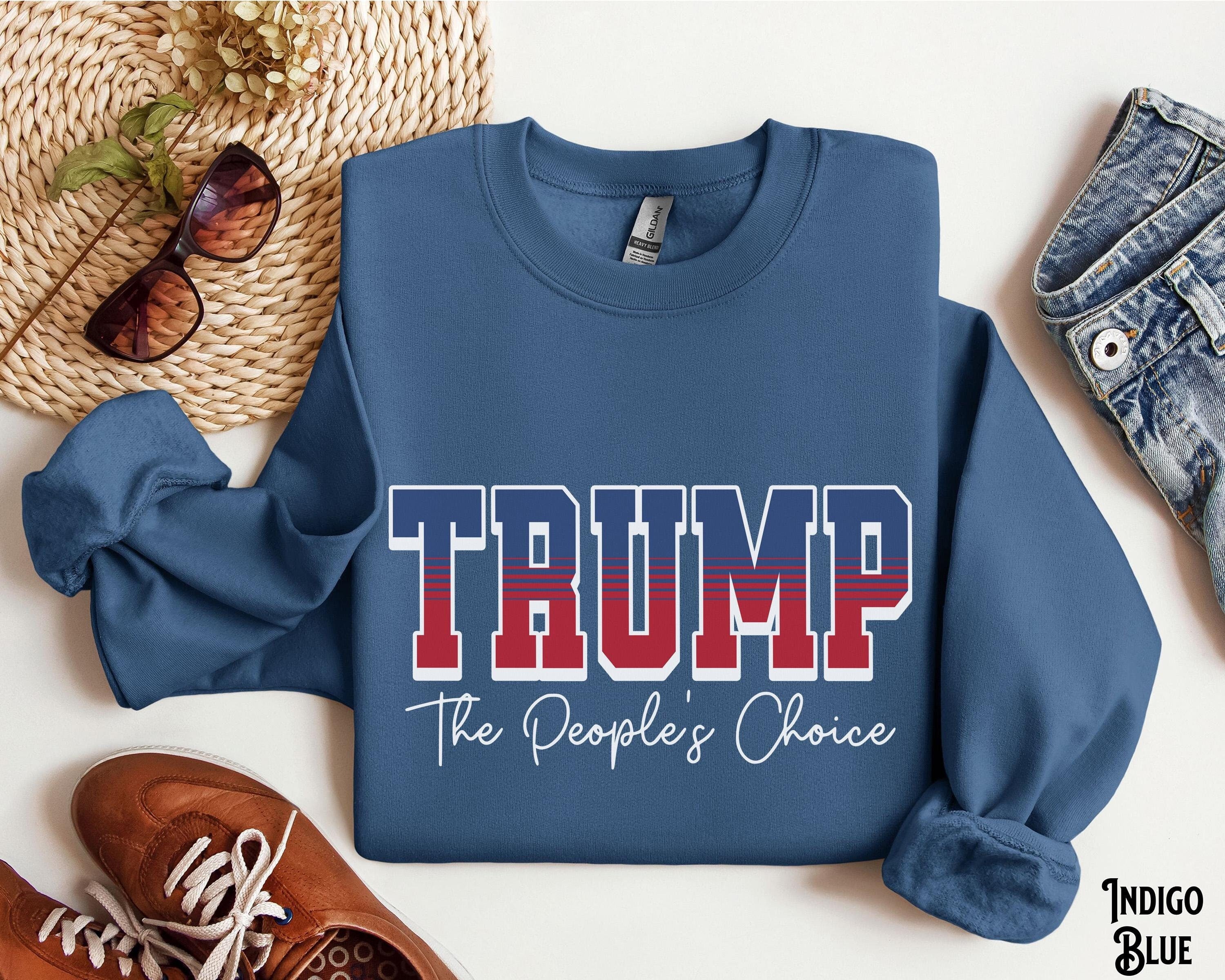 Trump The People39s Choice MAGA Trump President Crewneck Sweatshirt Sweater 2025 47 Patriotic USA US Political Election Victory Sweatshirt – Bold Style · Perfect For Daily Wear