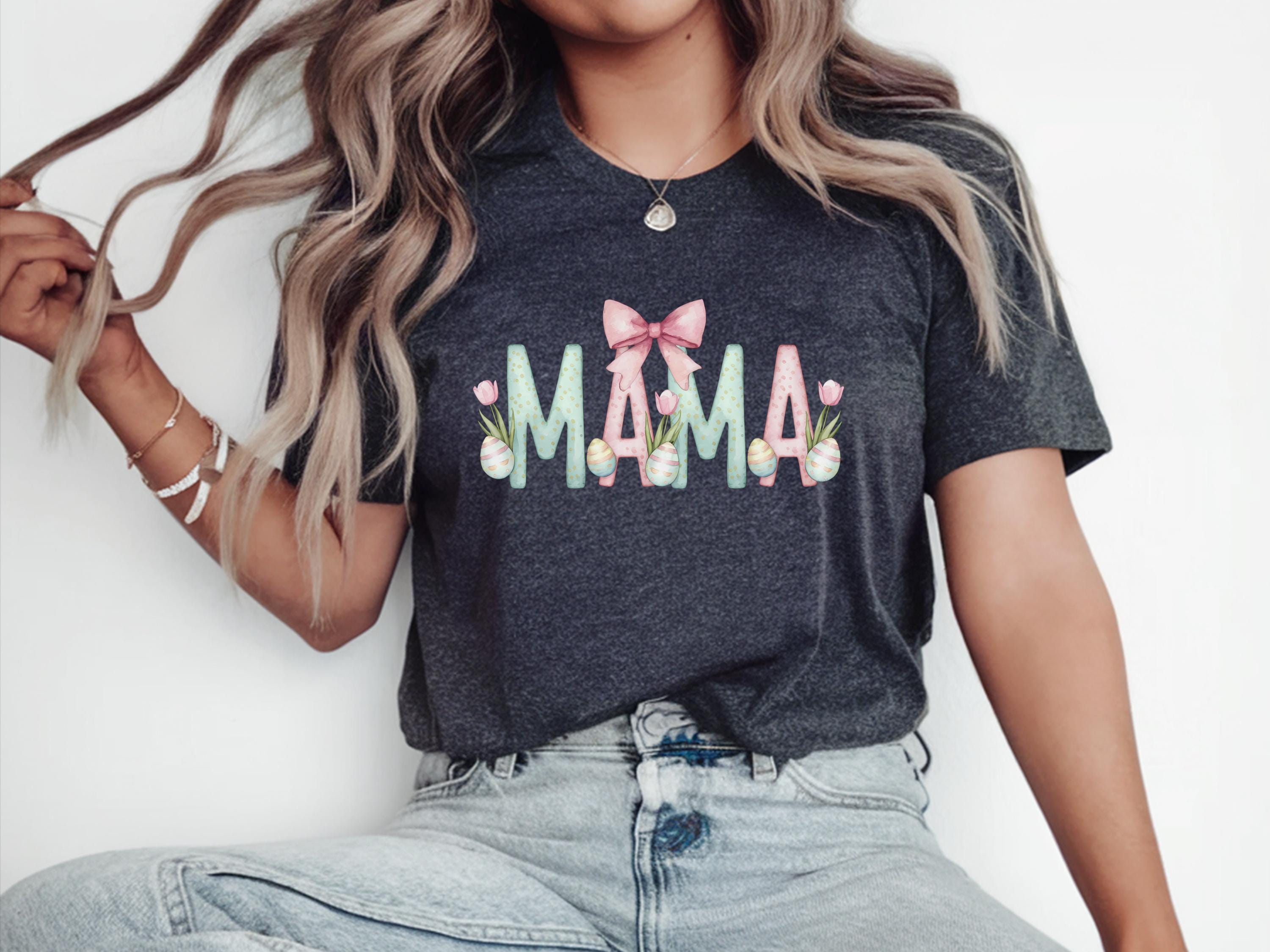 Mama Easter Shirt Bunny Shirt Easter Easter Shirts Gift Easter Shirt Gift For Mom Bunny Mama Easter Shirt Happy Easter Shirts Graphic Tee – Cozy Vibes · Top Pick For Any Outfit