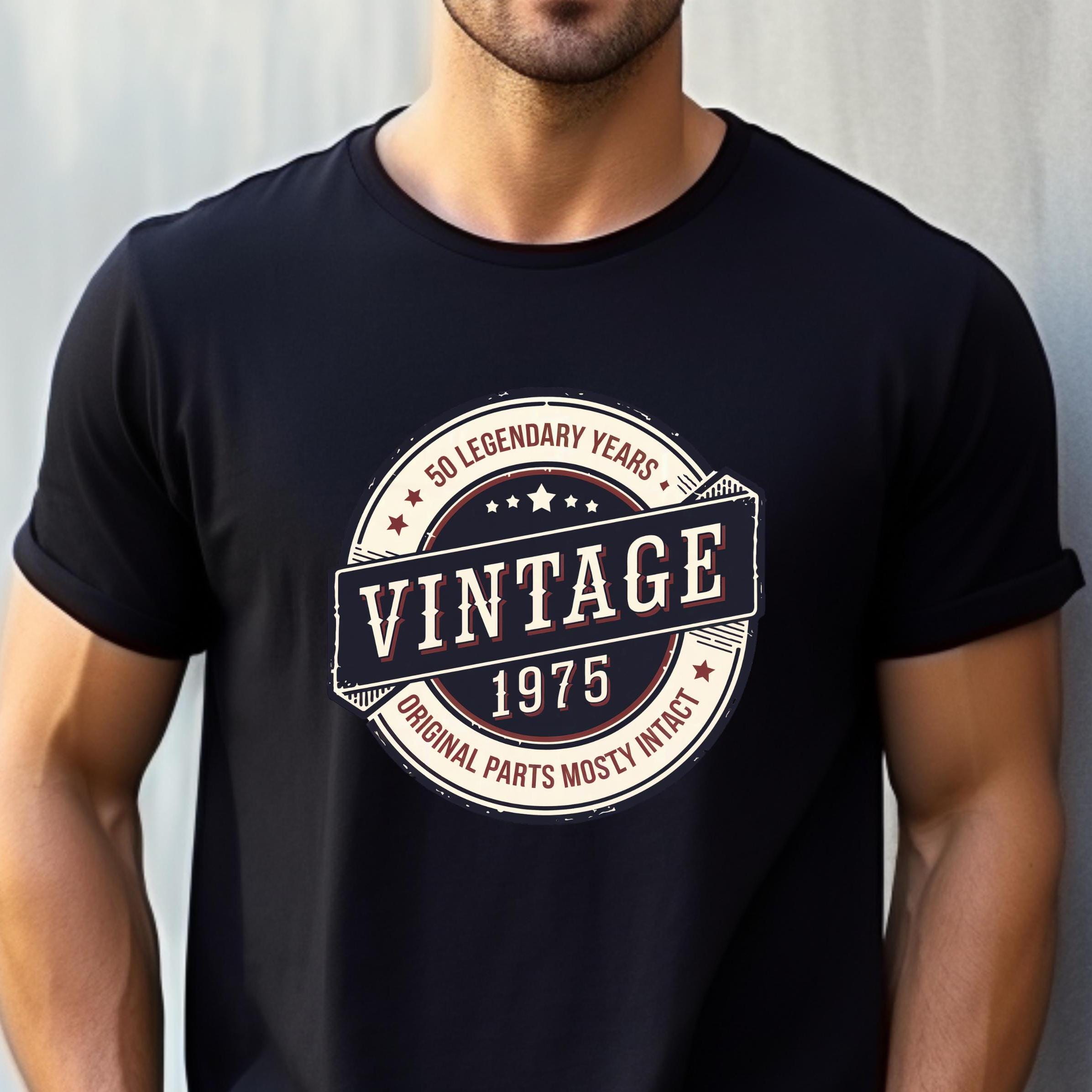 50th Birthday Tee Vintage 1975 T Shirt 50 Legendary Years Original Parts Mostly Intact 50th Birthday Gift Born in 1975 Shirt Graphic Tee – Aesthetic Look · Great Gift For Fans