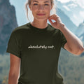 Absolutely NOT T Shirt Trendy Statement Shirt Sarcastic tee Funny shirt No Way No Tee Minimal design shirt big statement Graphic Tee – Fan Favorite · Top Pick For Any Outfit