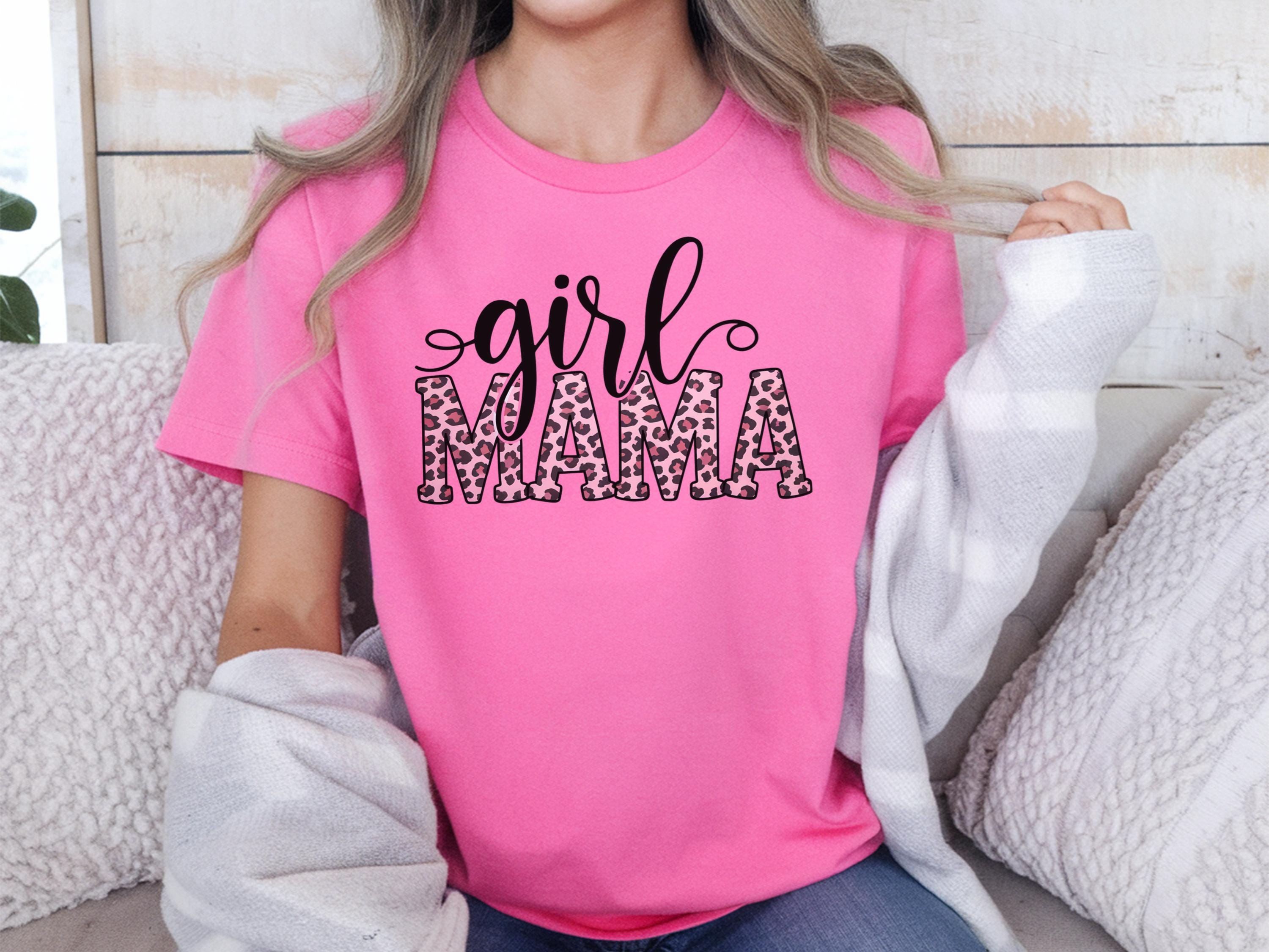 Girl Mama Shirt Mom T Shirt Mothers Days Gifts Gift Mother Days Shirt Girl Mama Shirt Gift Gifts For Mothers Day Mama Shirt Gift Graphic Tee – Premium Graphic · High-Quality Print