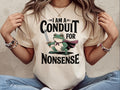 I Am A Conduit For Nonsense Shirt Funny Meme Shirt Funny Frog Meme Shirt Humor Sarcastic Shirt Funny Frog Shirt Funny Shirt Gifted Graphic Tee – Cozy Vibes · Top Pick For Any Outfit
