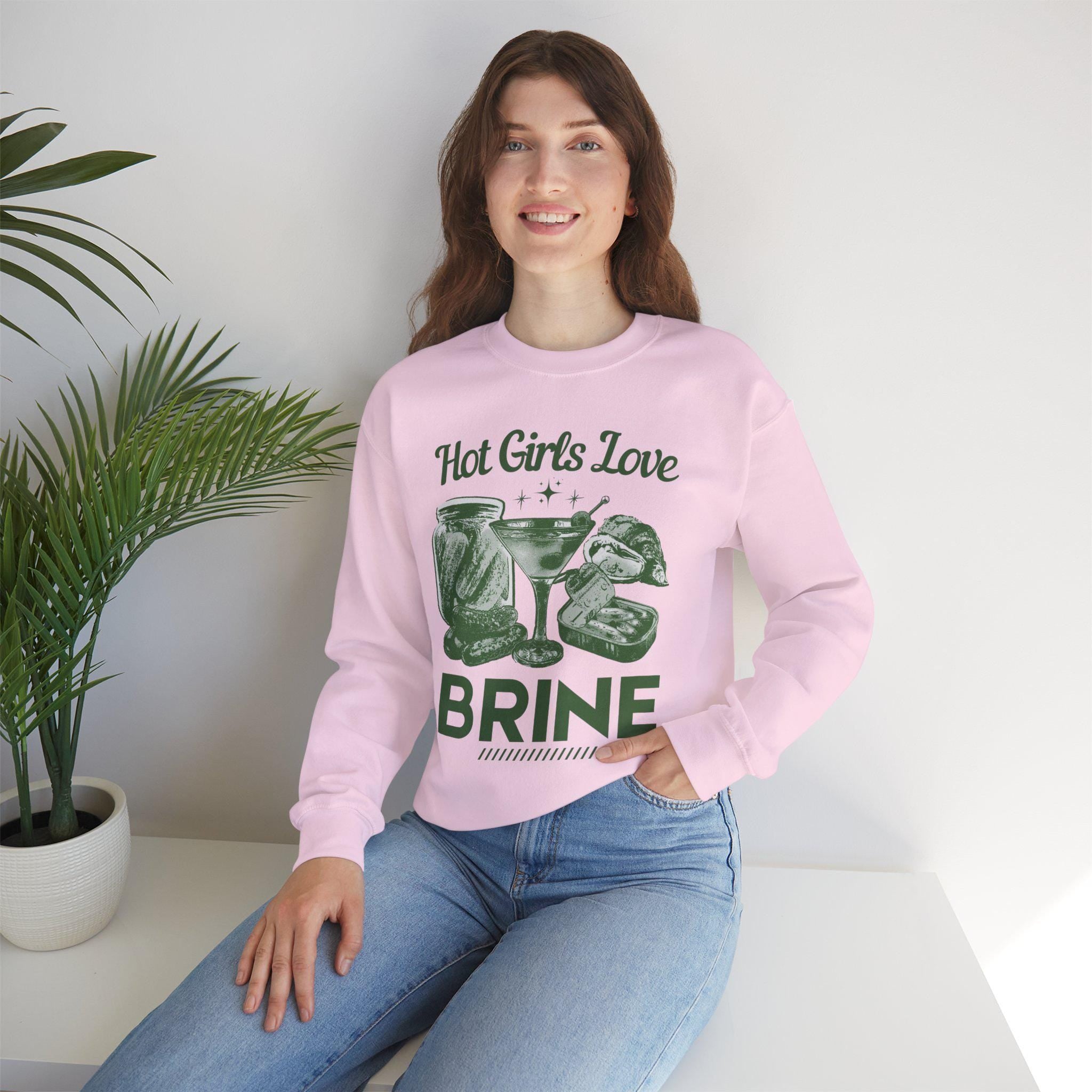 Hot Girls Love Brine Sweatshirt Tinned Fish Sweat Dirty Martini Sweater Pickle Sweat Sardines Sweat Dirty Martini Shirt Downtown Girl Sweatshirt – Soft Feel · Great Gift For Fans