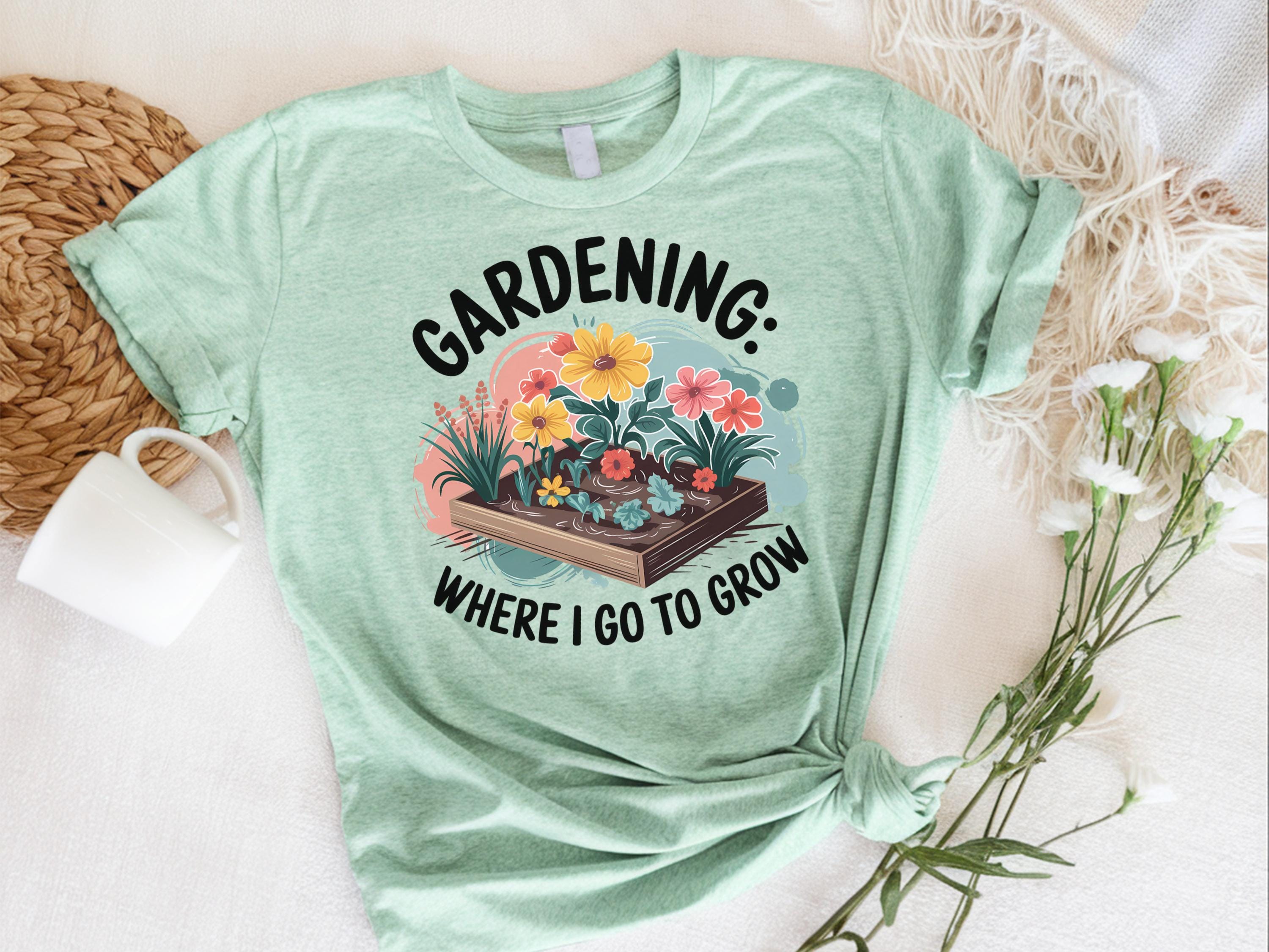 Gardening Grow Shirt Mental Health Grow Shirt Gardening Therapy Shirt Funny T Shirt For Garden Lovers Gardener Shirt Plants Lovers Gift Graphic Tee – Easygoing Wear · Trending Graphic Apparel