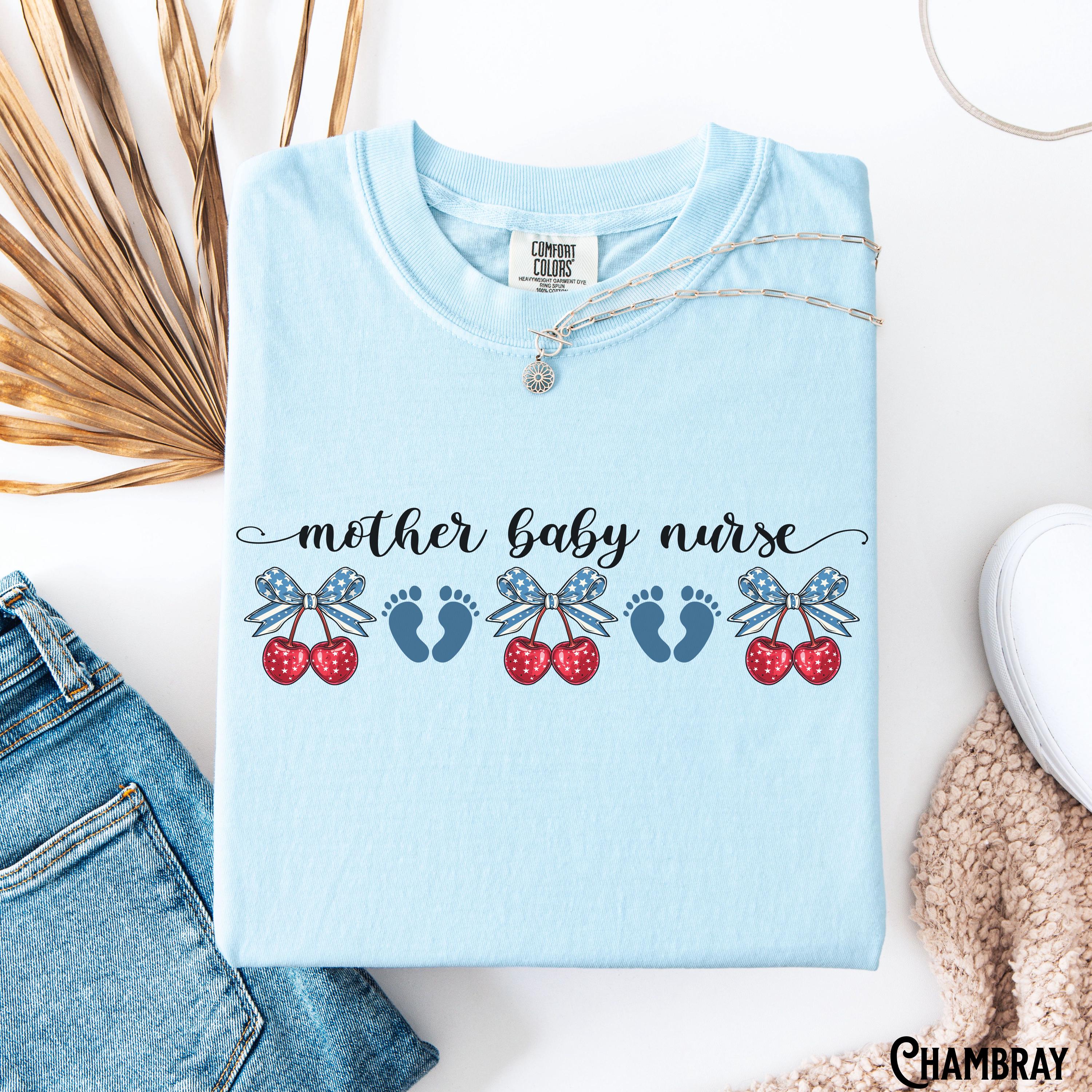4th of July Mother Baby Nurse Shirt MBU Patriotic Tee LD Cherries T Shirt Postpartum RN Coquette Tshirt Bows Gift Graphic Tee – Feel-Good Design · Perfect For Daily Wear