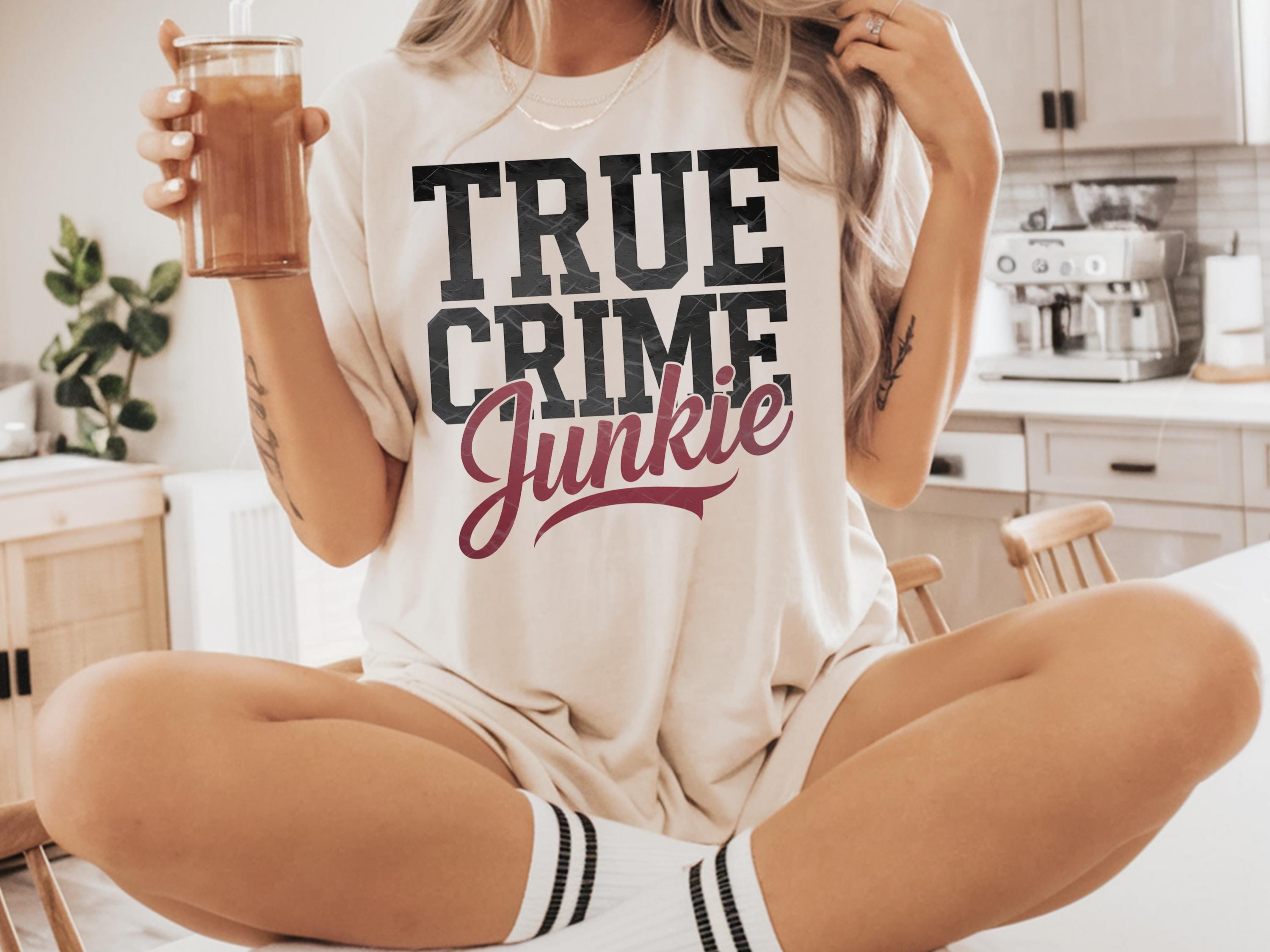 True Crime Junkie Shirt True Crime Shirt Messy Bun True Crime Documentary Shirt True Crime Fan Shirt True Crime Gift Crime Junkie Shirt Graphic Tee – Fan Favorite · Trending Graphic Apparel