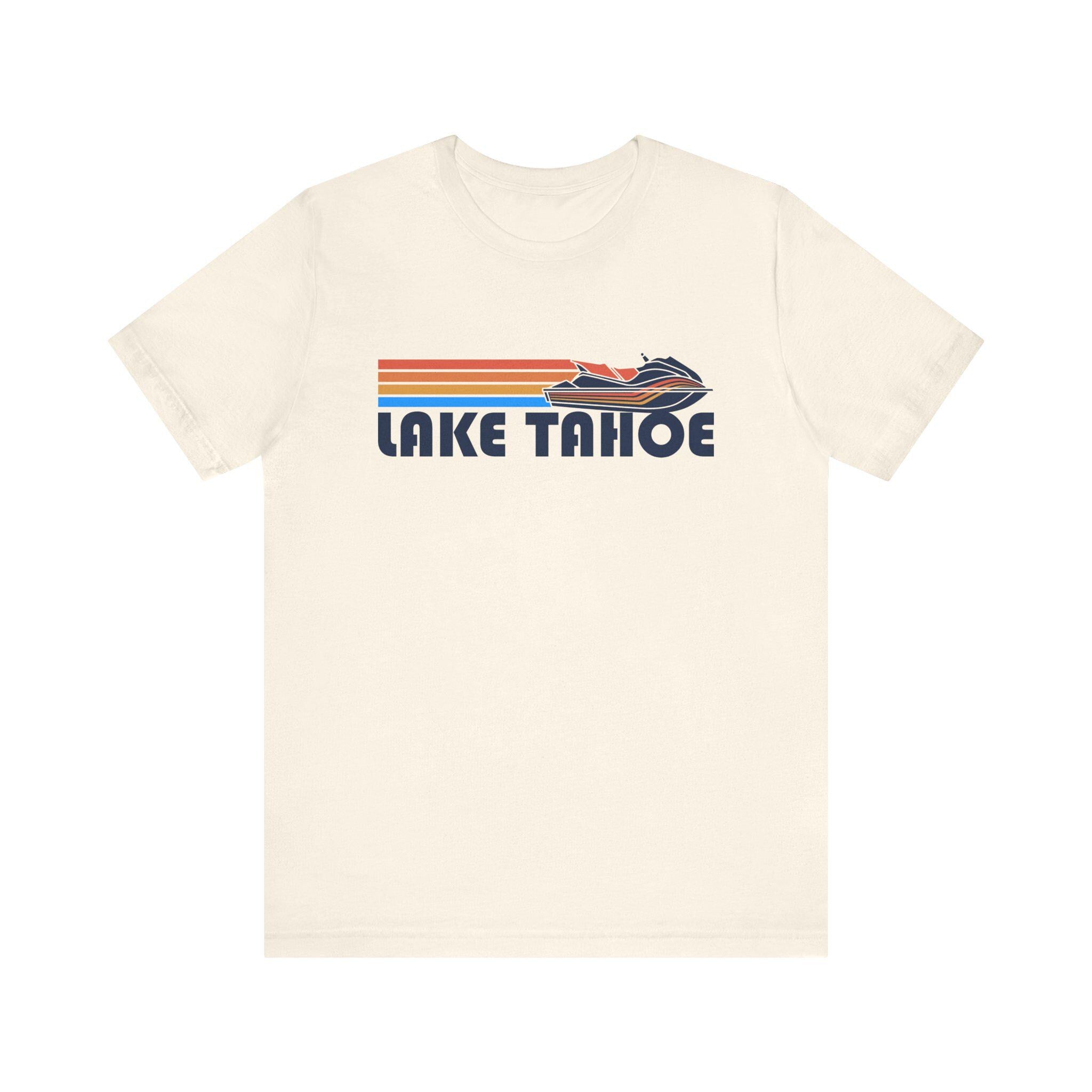 Lake Tahoe California T Shirt Retro Jetski PWC Graphic Tee Graphic Tee – Cozy Vibes · High-Quality Print