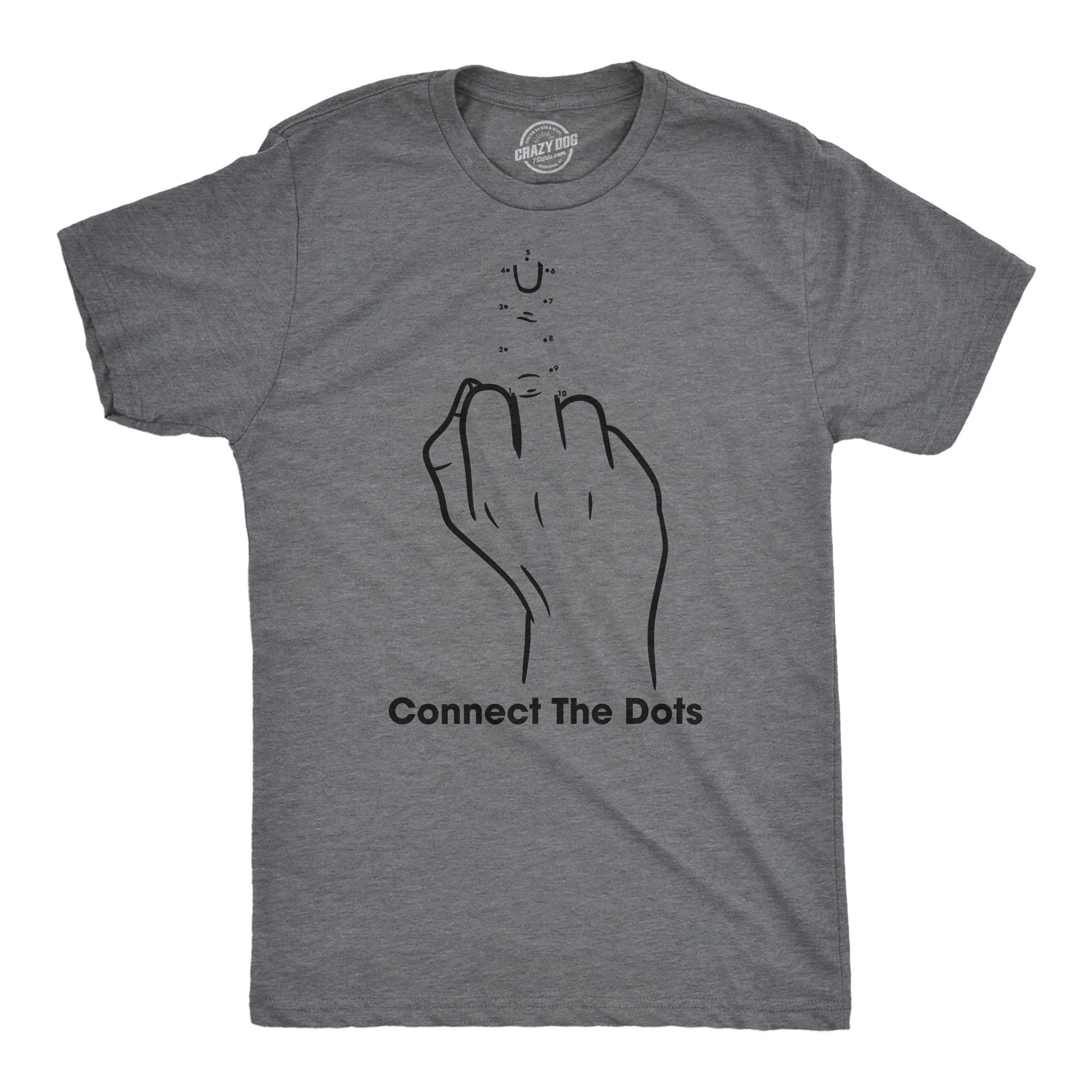 Connect The Dots Middle Finger Fuck Off Shirt Leave Me Alone Funny Mens Shirt Offensive Shirt for Men Mens Graphic Shirt Funny Shirts Graphic Tee – Bold Style · High-Quality Print