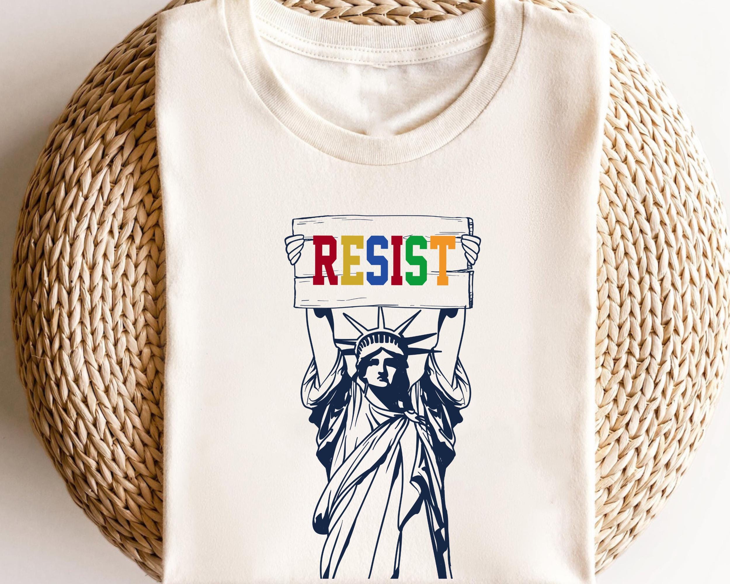 Statue of Liberty Shirt Resist Shirt Feminist Shirt Liberty TShirt Liberty Shirt Graphic Tee – Soft Feel · High-Quality Print