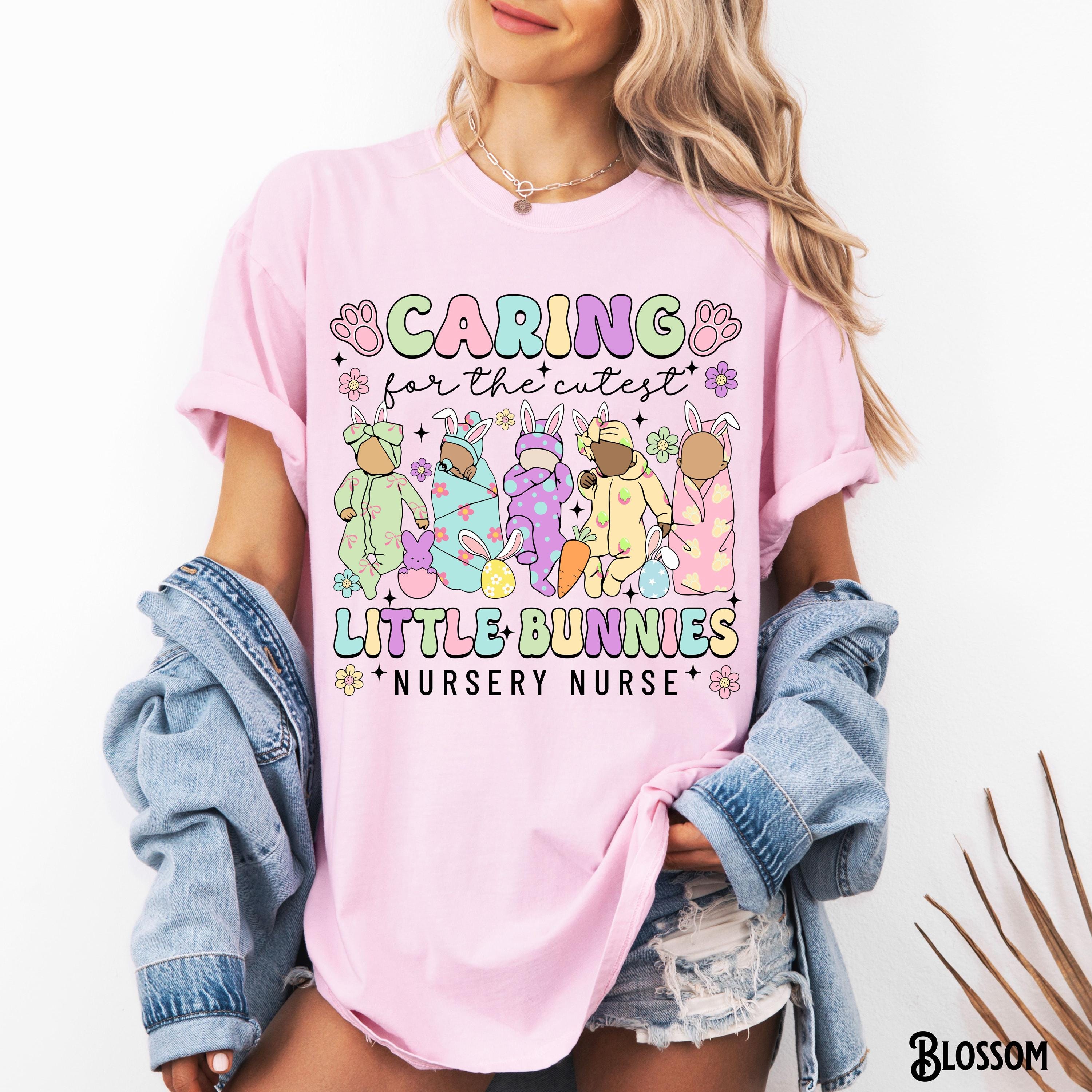 Nursery Nurse Easter Shirt Newborn Nurse Tee Infant Easter Bunnies Nursery RN T Shirt LD OB Gift for Nursery Nurse Graphic Tee – Premium Graphic · Top Pick For Any Outfit