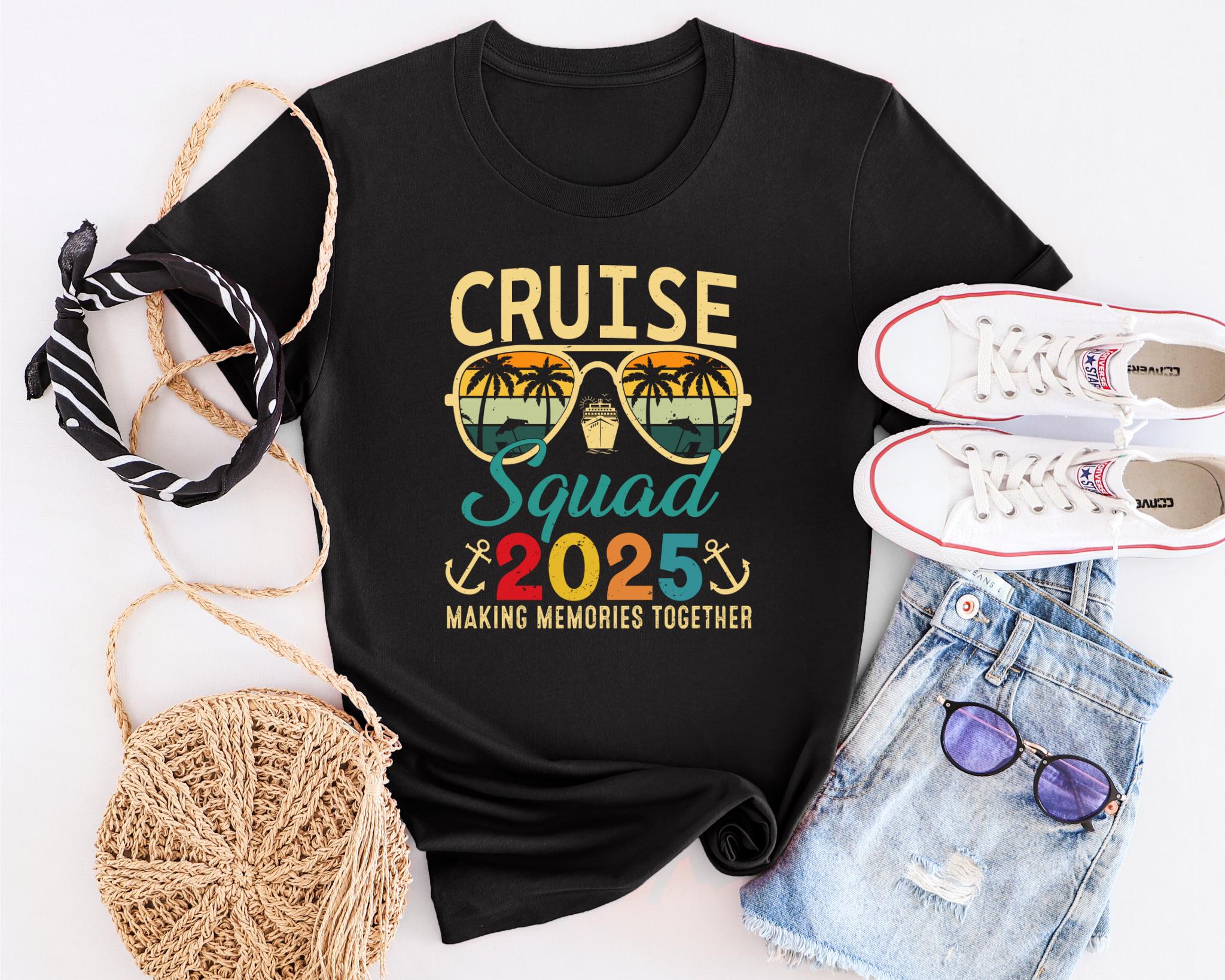 Cruise Squad Shirts Family Cruise Tee Family Trip 2025 Family Cruise Tee Friends Cruise Shirts Vaction shirts making memories together Graphic Tee – Feel-Good Design · Must-Have Style