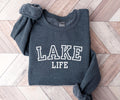 Lake Life Sweatshirt Comfy Crewneck Perfect Gift Idea for Mom Dad Best Friend Sweatshirt – Fan Favorite · Top Pick For Any Outfit