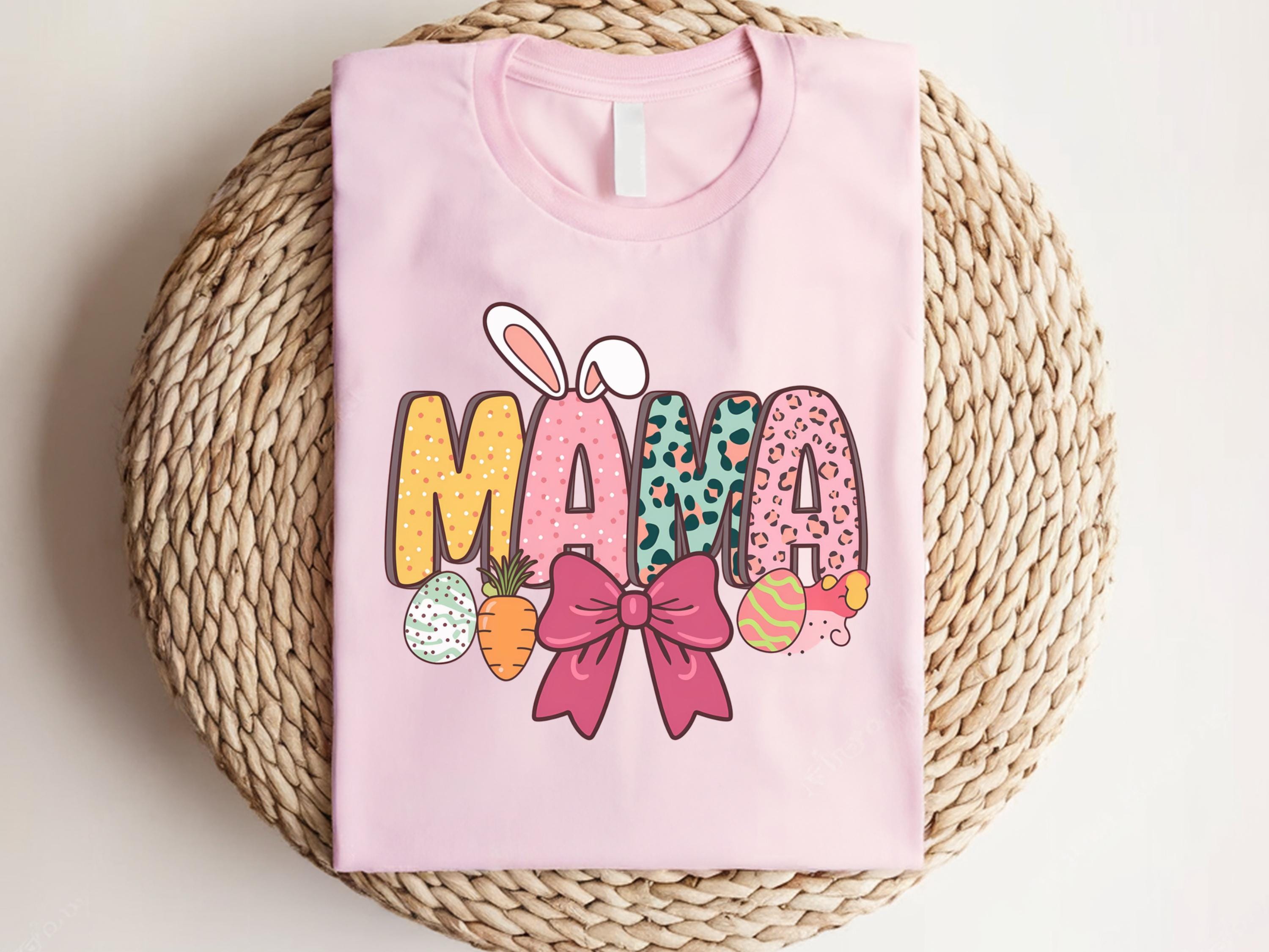 Mama Easter Shirt Bunny Shirt Easter Easter Shirt Gift For Mom Bunny Mama Easter Shirt Happy Easter Shirts Easter Shirts Gift Graphic Tee – Aesthetic Look · Trending Graphic Apparel