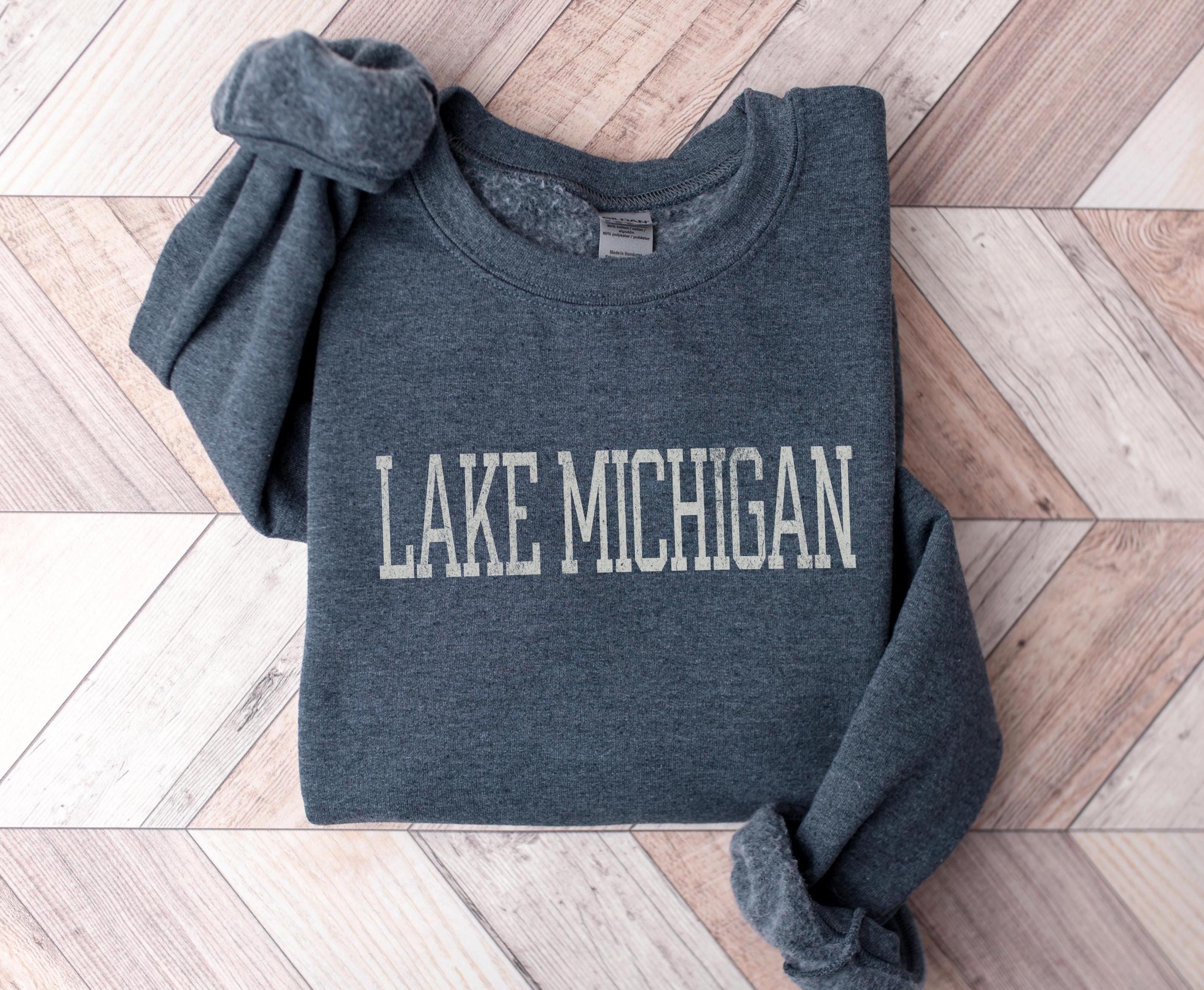 Lake Michigan Sweatshirt Up North Michigan Shirt The Great Lakes or Michigan Gift Idea Sweatshirt – Bold Style · Trending Graphic Apparel