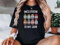 Inclusion Is My Jam Shirt Gifted SPED Teacher Inclusion Advocate Shirt Shirt Neurodiverse Inclusion Shirt Mental Health Shirt Graphic Tee – Easygoing Wear · Trending Graphic Apparel