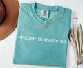 Women in Medicine Shirt Female Doctor Gift Tee Empowerment Tshirt for Nurses Medical Students Graduate Gift Graphic Tee – Aesthetic Look · Perfect For Daily Wear