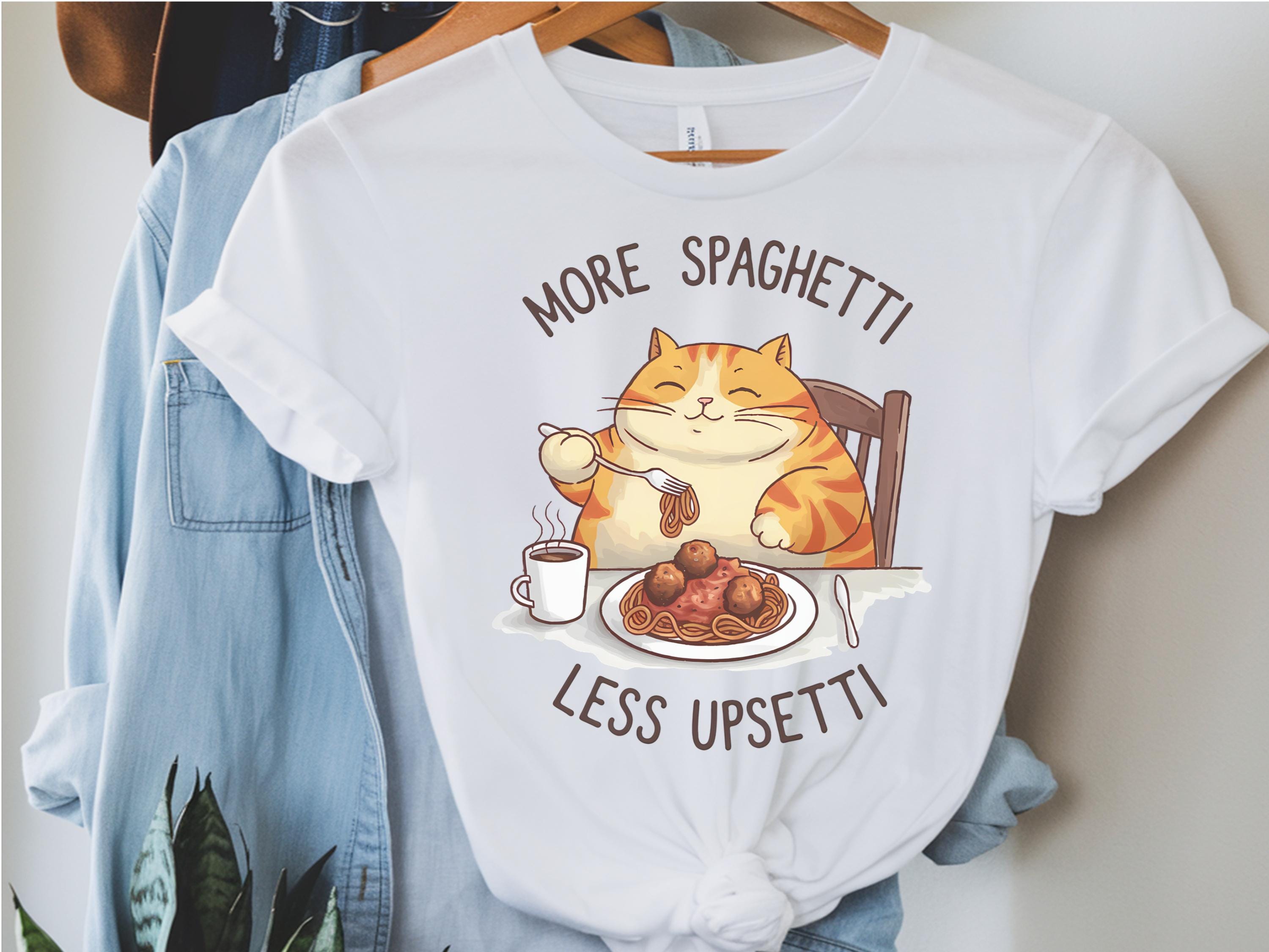 More Spaghetti Less Upsetti Cat Shirt Spaghetti Shirt Funny Cat Lover Funny Food Tee Shirt Vintage Spaghetti Shirt Spaghetti Lover Gift Graphic Tee – Everyday Comfort · Trending Graphic Apparel