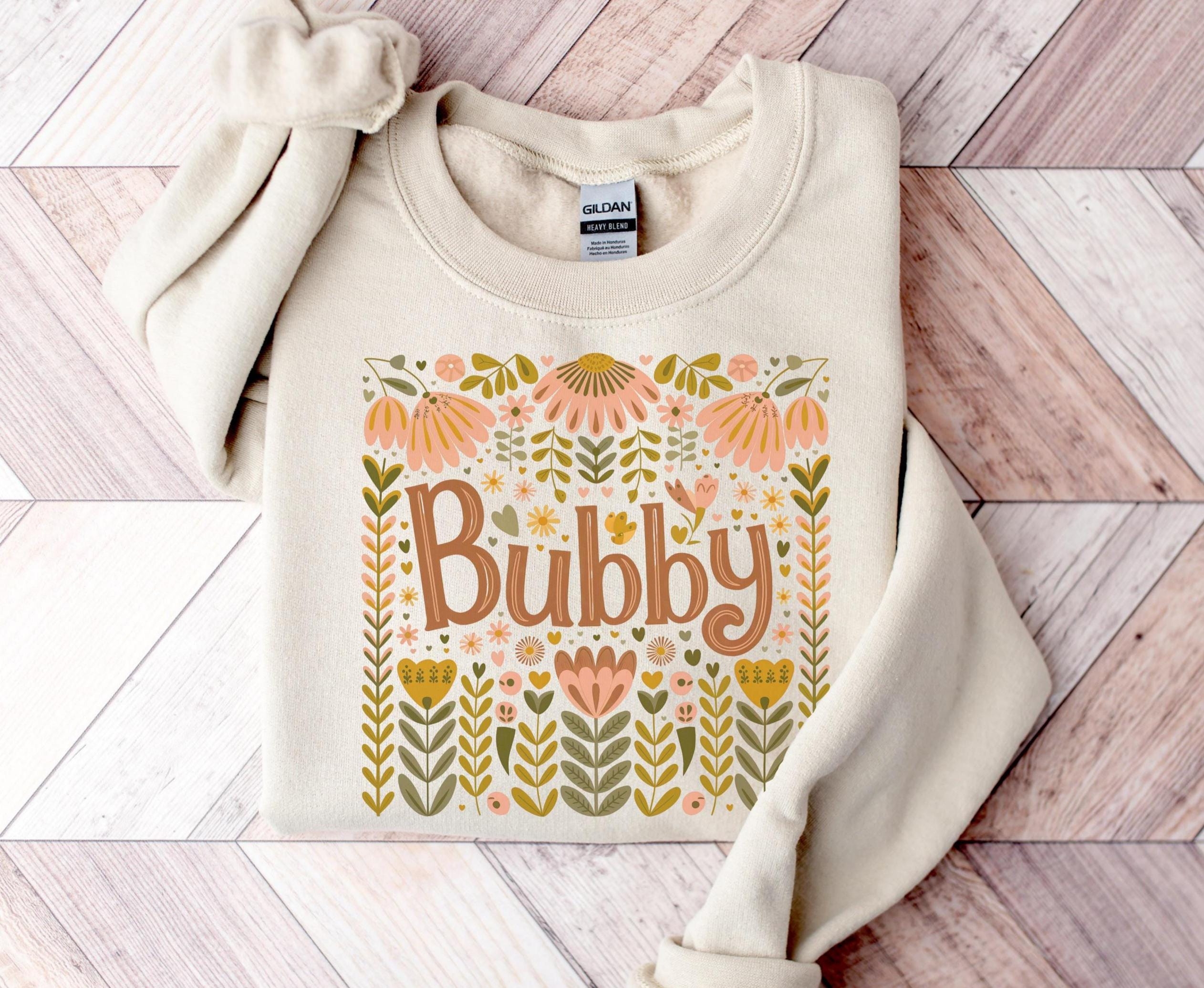 BUBBY Sweatshirt Grandma Bubby Gift for Birthday or Mother39s Day Retro Boho Flowers for Your Special Bubby Sweatshirt – Easygoing Wear · Top Pick For Any Outfit