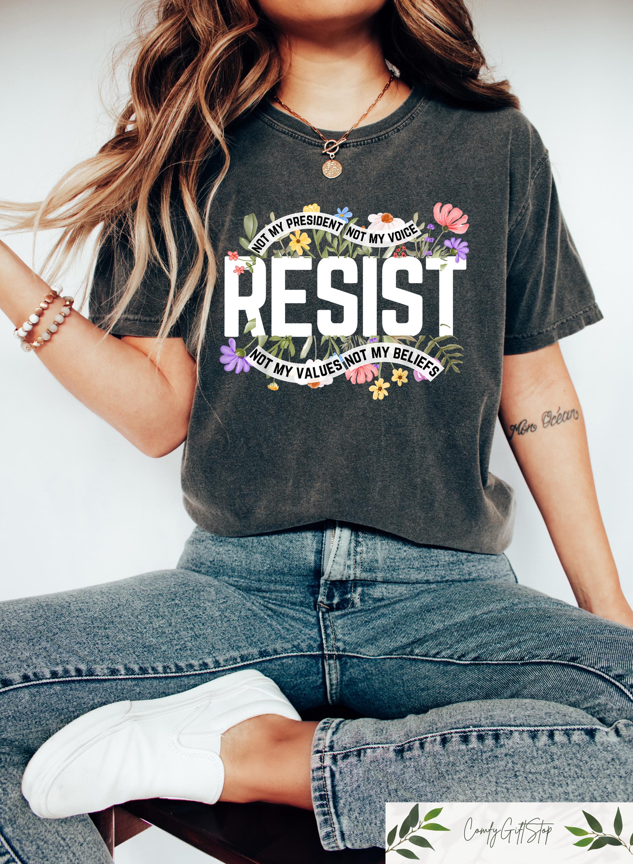 Floral Resist T shirt Wildflower Protest Shirt Civil Rights Sweatshirt Social Justice Tee Equality Activist Gift Retro Woman Apparel Sweatshirt – Cozy Vibes · Must-Have Style