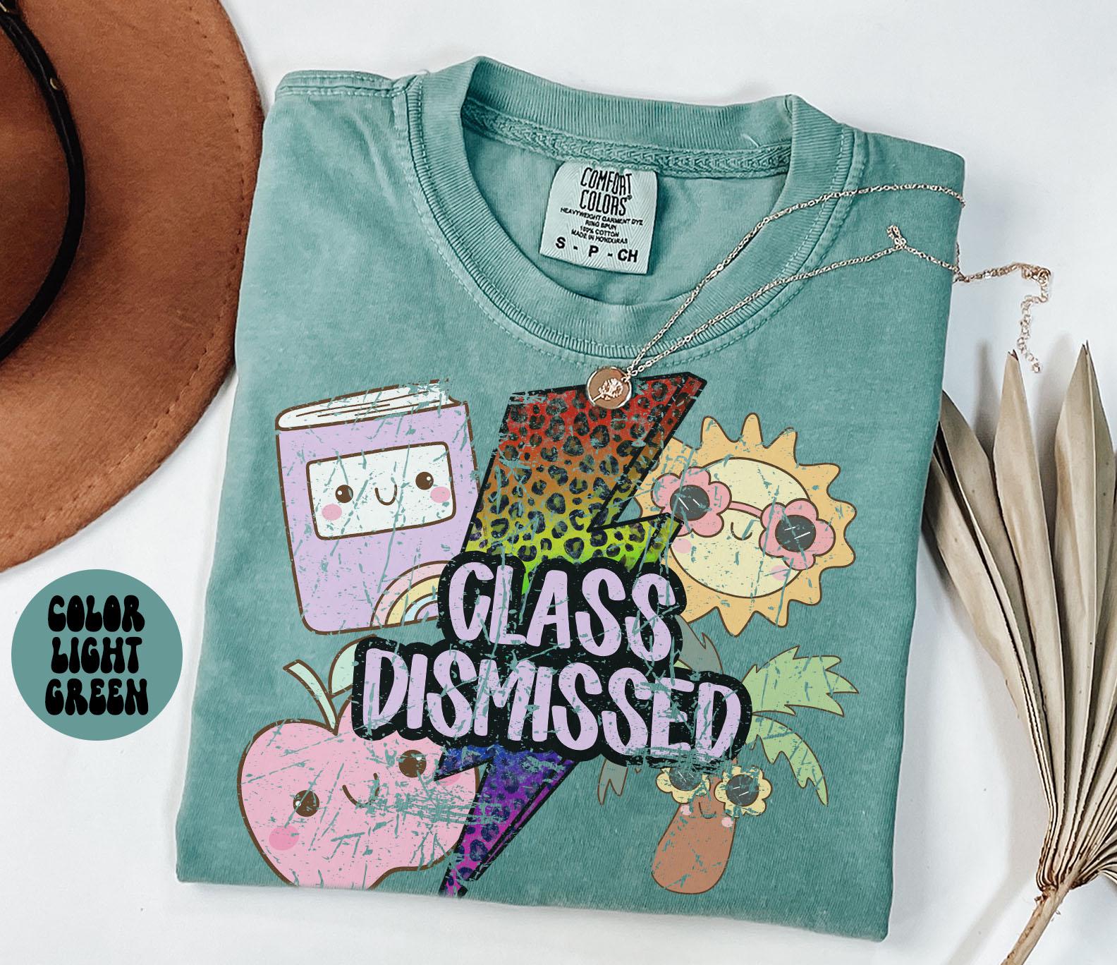 Class Dismissed Shirt Last Day of School Tees Teacher Tshirts Teacher Summer Summer Break Shirts End of School Year Last Day Graphic Tee – Feel-Good Design · High-Quality Print