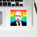 Vladimir Putin39s Pride Stickers Bubble Free Vinyl Stickers LGBTQ Rainbow Stickers Gift for Pride Pride Putin Stickers Graphic Tee – Cozy Vibes · Trending Graphic Apparel