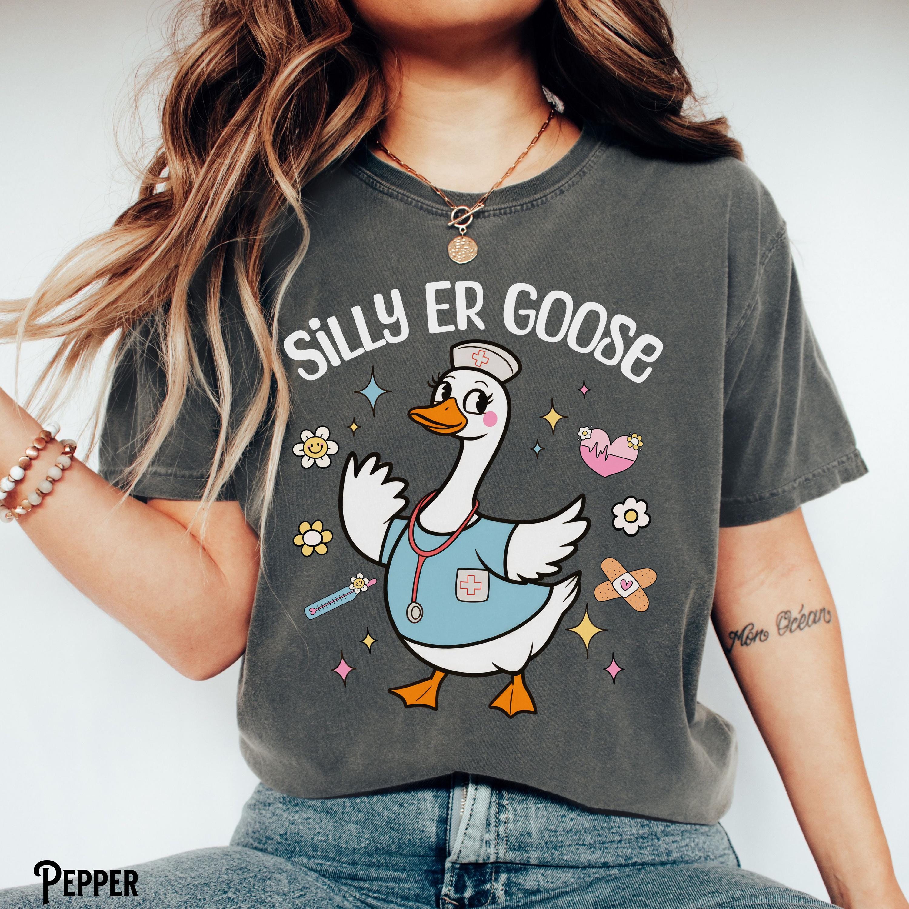 ER Nurse Shirt Emergency Department Tee Silly Goose T shirt ED Medical Goose Funny Whimsical RN Doctor Crew Gift Graphic Tee – Feel-Good Design · High-Quality Print
