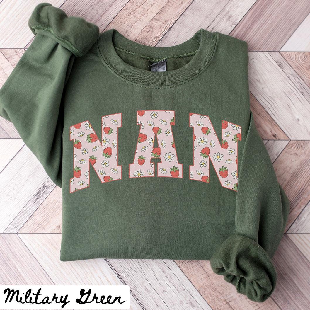 Nan Sweatshirt Mother39s Day Gifts Nan Crewneck Strawberry Nan Shirts Nan Gifts Sweatshirt – Easygoing Wear · Top Pick For Any Outfit