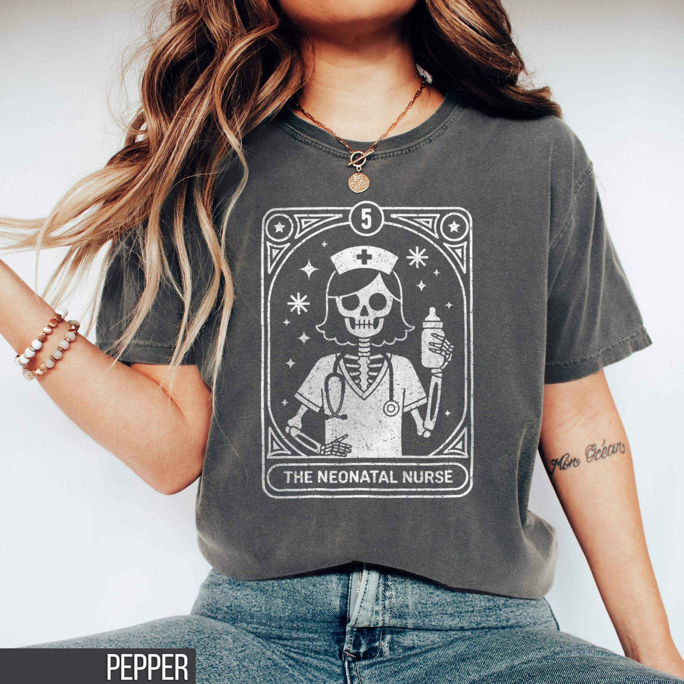 Neonatal Nurse Shirt Tarot Card Shirt Nurse Shirt Funny Meme Shirt Tarot Shirt Nurse Gift Skeleton Shirt Retro Shirt Vintage Shirt Graphic Tee – Feel-Good Design · Perfect For Daily Wear