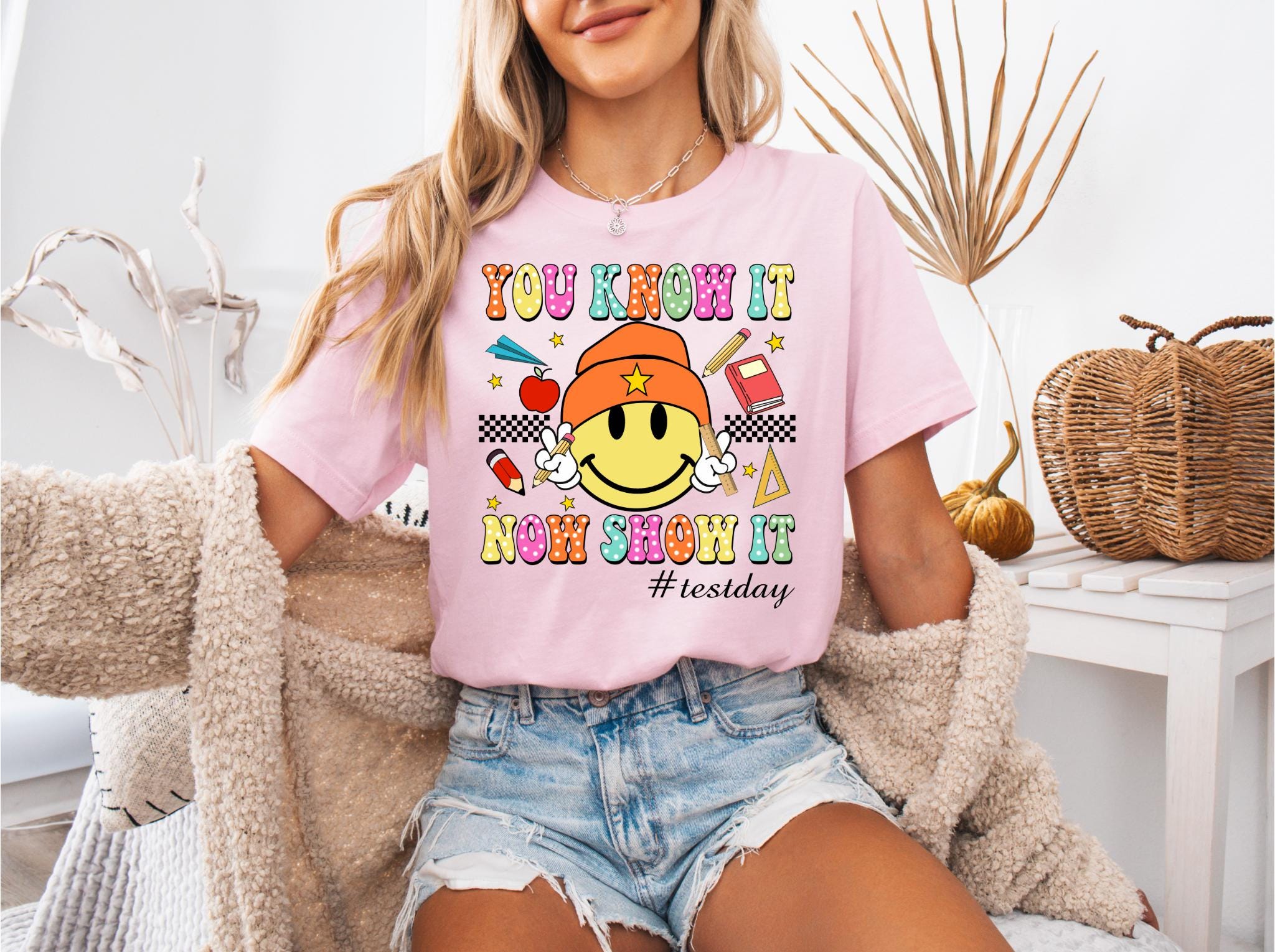Teacher Test Day Shirt You Know It Now Show It shirt Teacher Test Day Shirt Teacher School Testing Day Shirt Test support women shirt Graphic Tee – Feel-Good Design · High-Quality Print