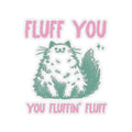 Funny Cat Kiss Cut Stickers Fluff You Sticker Cute Cat Decor for Laptops Journals Scrapbooking Gifts Graphic Tee – Easygoing Wear · Must-Have Style