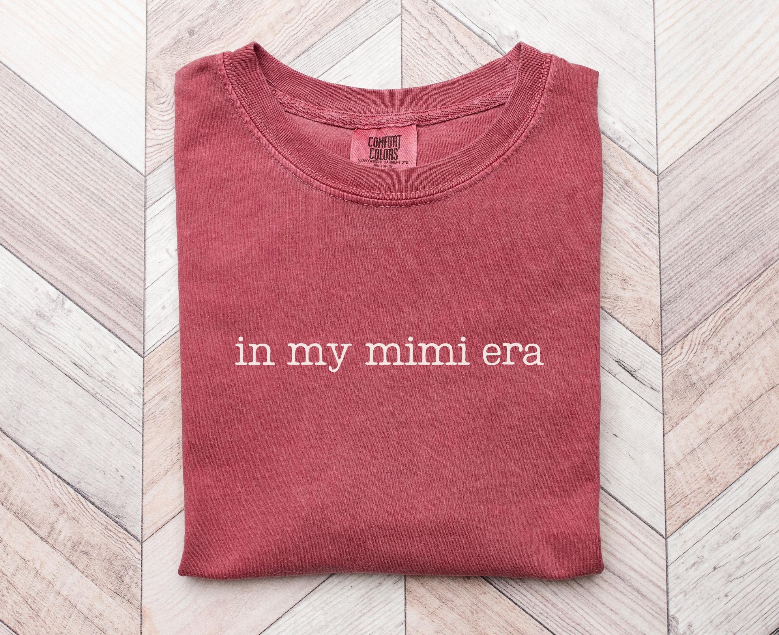 In My Mimi Era Shirt Tee Gift for Mimi Birthday Mother39s Day Mimi Gift Graphic Tee – Everyday Comfort · High-Quality Print