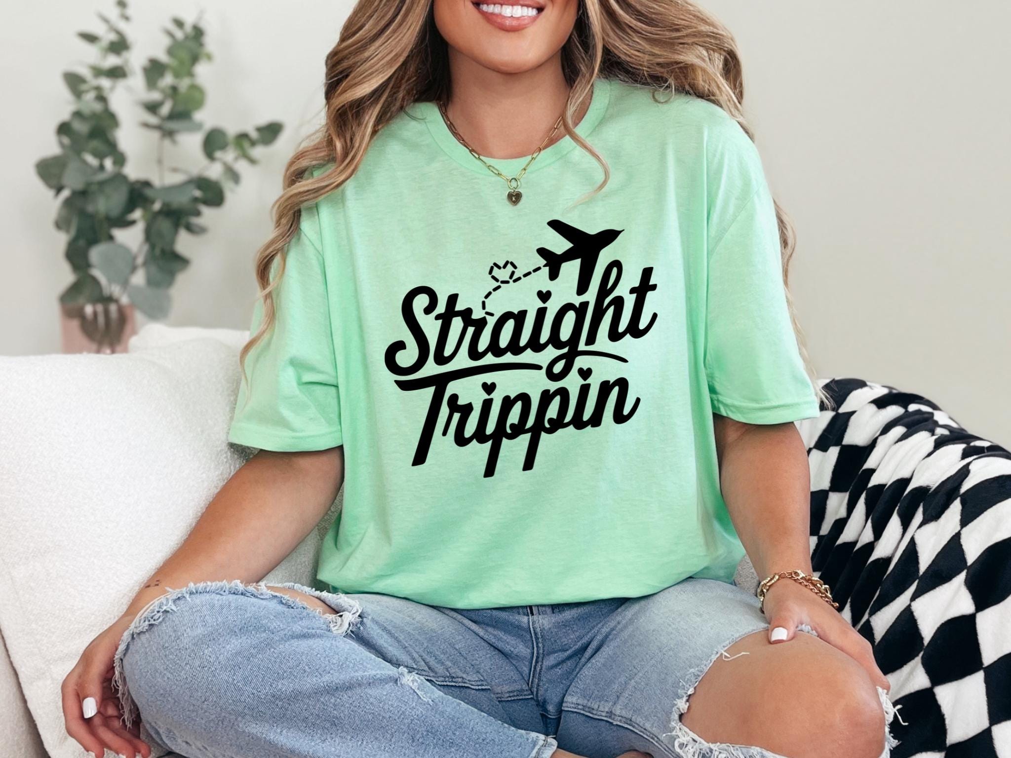 Straight Trippin Shirt Travel Shirt Travel Shirts Travel Tshirt Travel Gift Family Vacation Shirts Family Vacation Women shirtTrendy Graphic Tee – Everyday Comfort · Must-Have Style