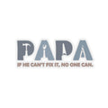 Papa Repair Kiss Cut Stickers Perfect for Father39s Day DIY Enthusiasts Laptop Decals Gift for Dad Home Decor Graphic Tee – Warm & Stylish · Trending Graphic Apparel