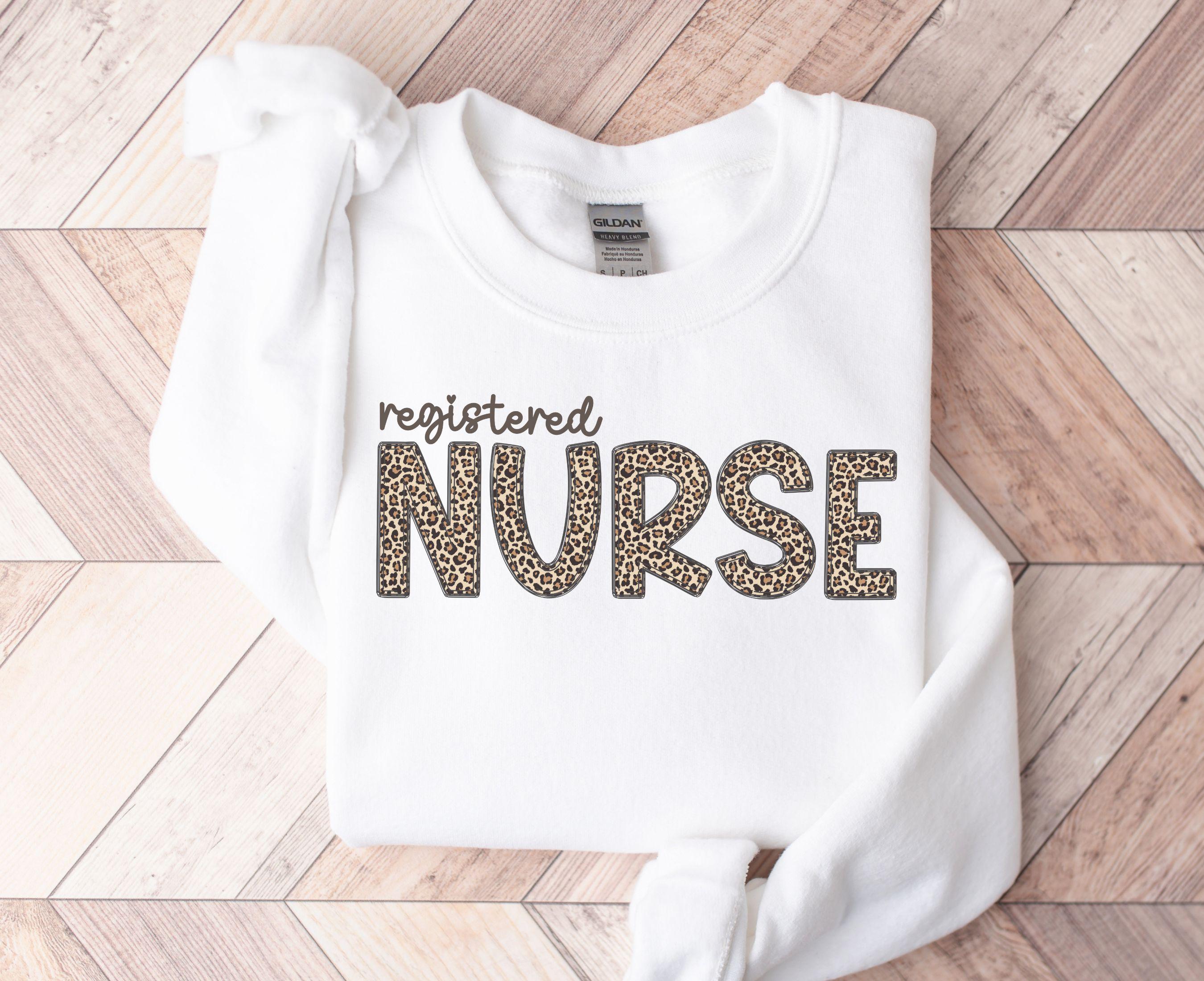 Registered Nurse Sweatshirt RN Shirt Nurse Appreciation GIft RN Gift Grad Gift Leopard Nurse Sweatshirt Graduation Nursing School Sweatshirt – Cozy Vibes · Top Pick For Any Outfit