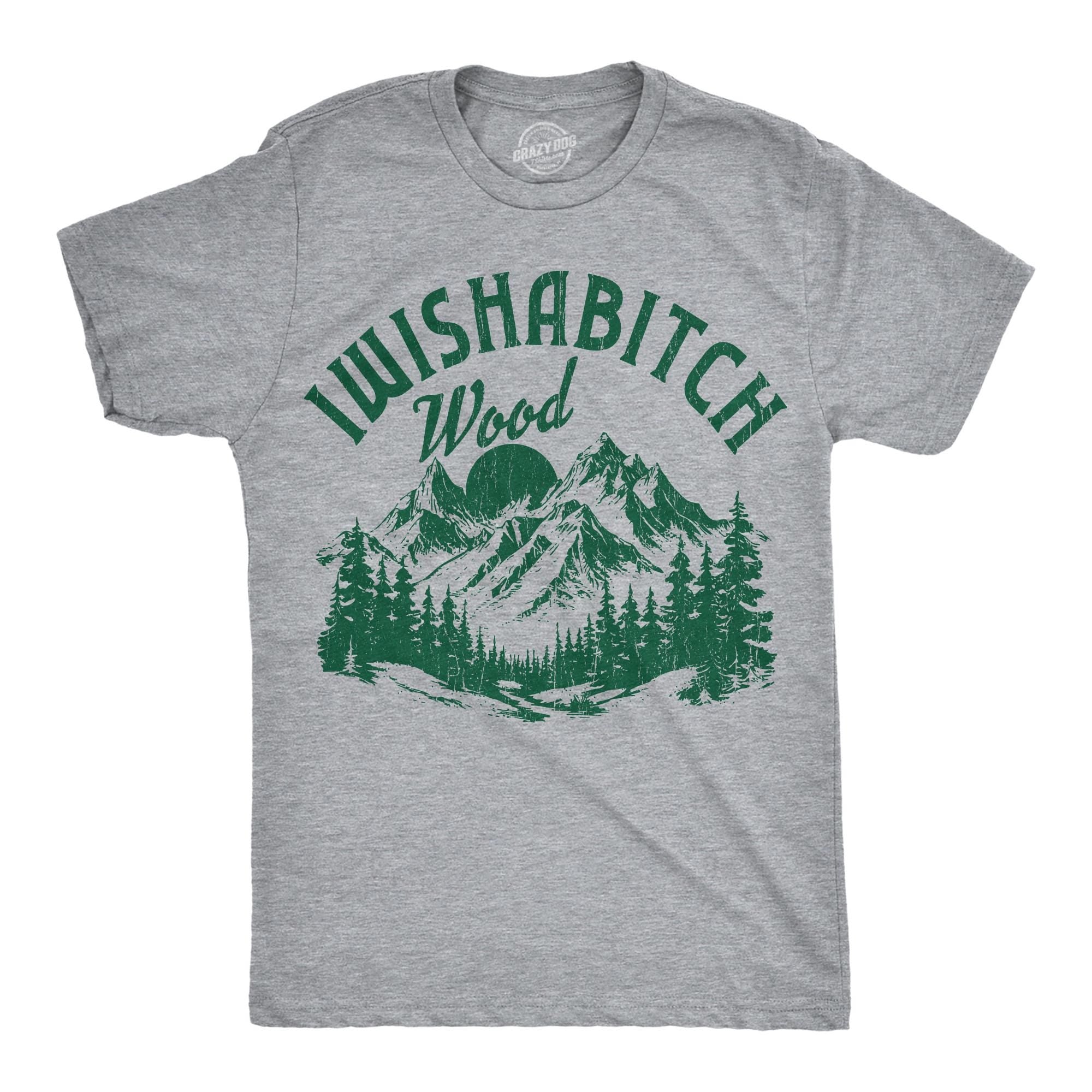 Camping Gear Camping Gift Mens Camping T Shirt Mountain Shirts Funny Camping Shirt for Men I Wish A Bitch Wood Bitch Shirts Hiking T Graphic Tee – Fan Favorite · Perfect For Daily Wear